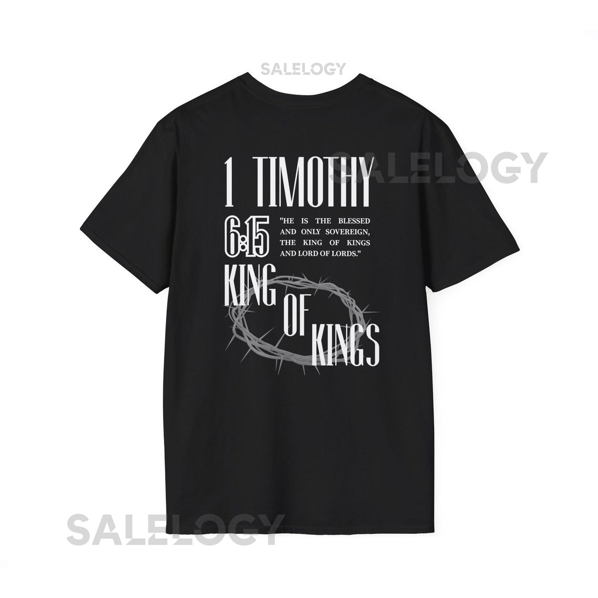 1 Timothy 615 King of Kings T-Shirt Christian Scripture Crown of Thorns_1