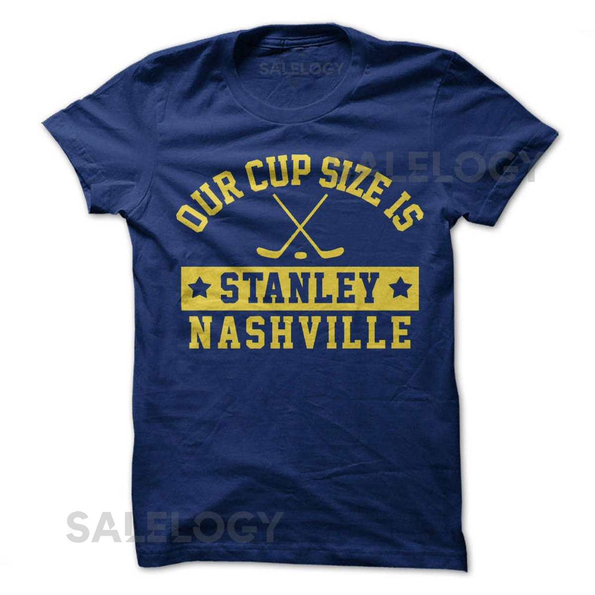 Our Cup Size is Stanley   Nashville T Shirt Design   Navy Shirt with Gold Print_391