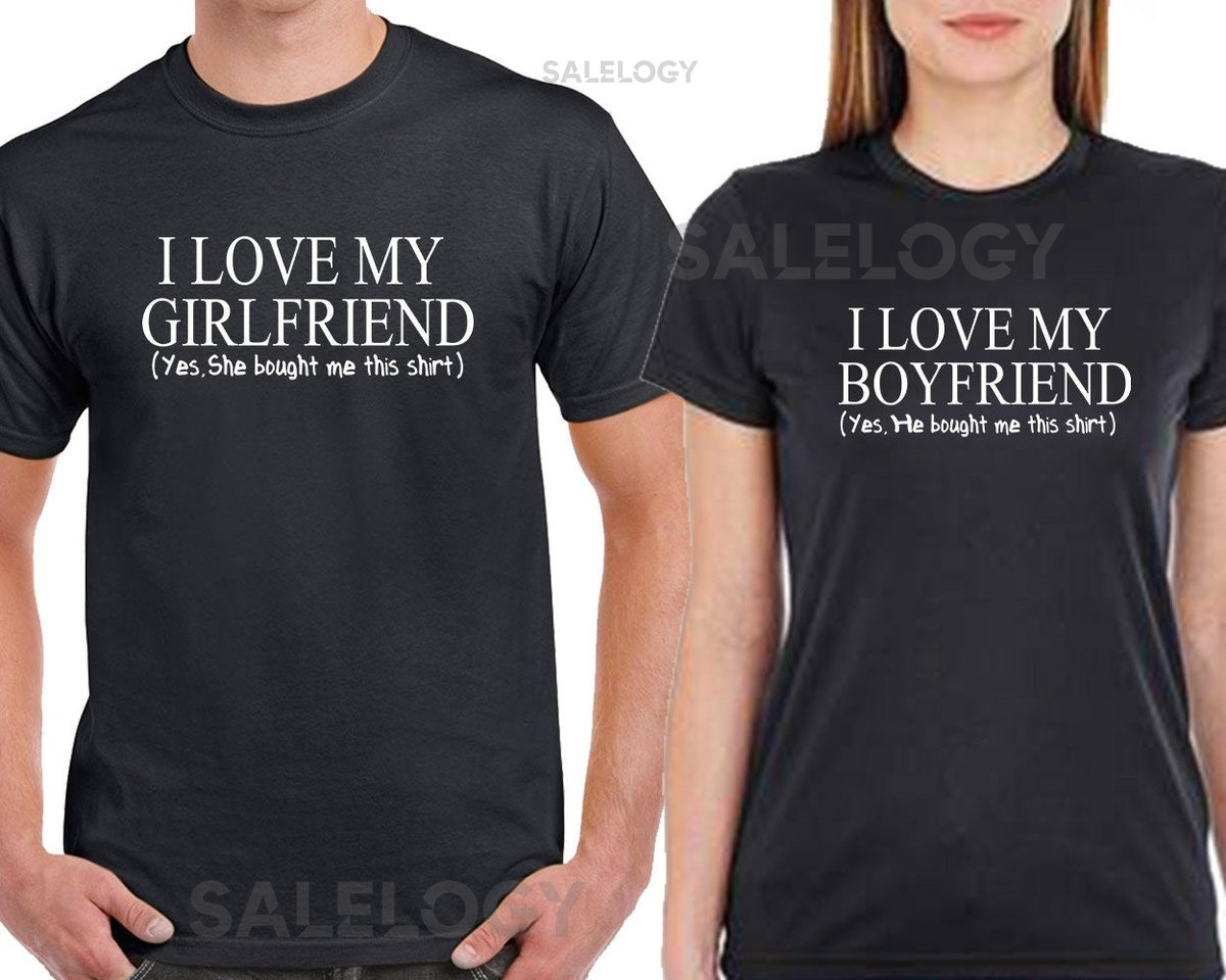 I Love My Girlfriend Boyfriend Funny Couple Matching TSHIRT Broken Heart Love Couple Tee Shirt_513