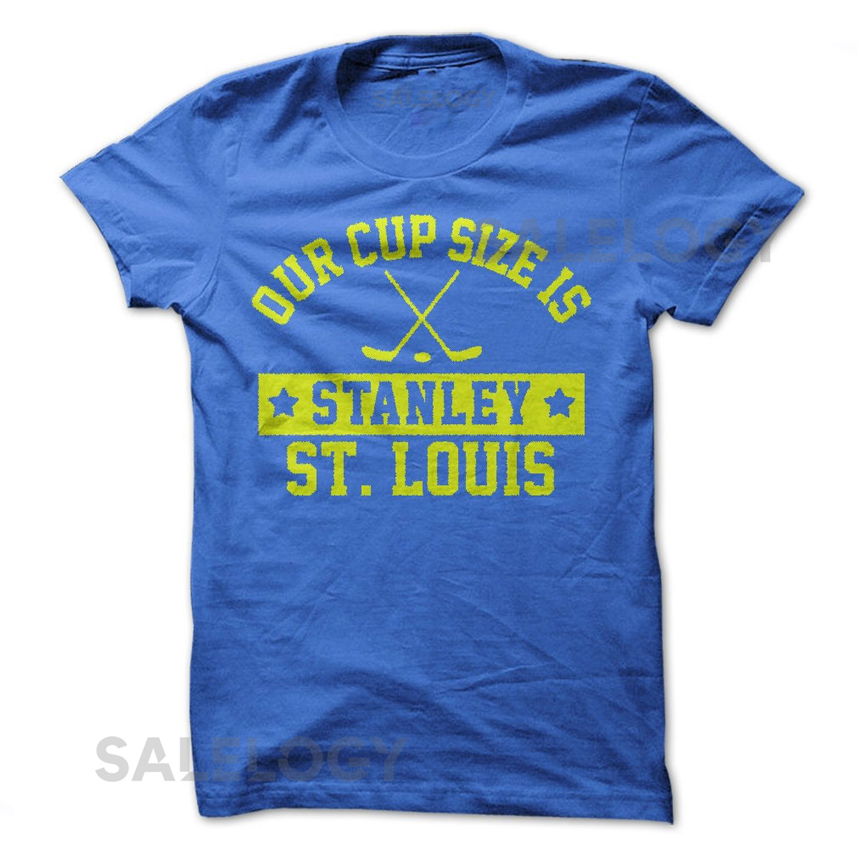 Our Cup Size is Stanley   Saint Louis T Shirt Design   Blue T shirt with Yellow Print_392