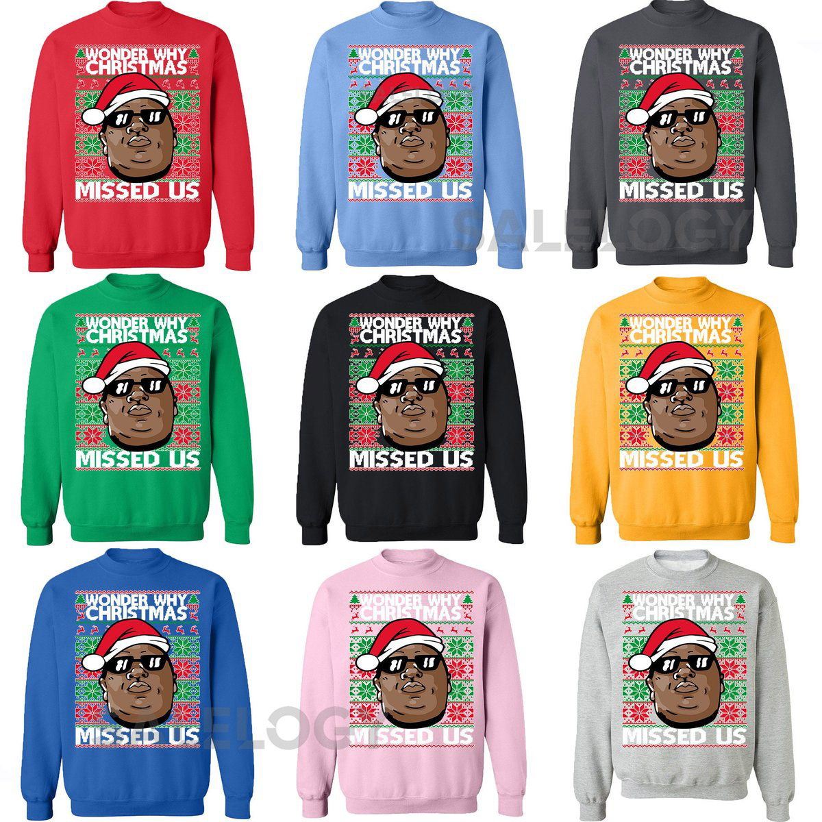 Wonder Why Christmas Missed Us Ugly Christmas Sweater Christmas Sweatshirt Funny Xmas Sweater Sweatshirt CREWNECK_149