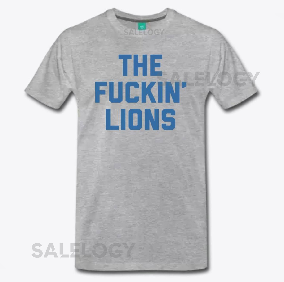 The Fuckin' Lions T-Shirt Design - Heather Grey Shirt with Honolulu Blue Print664