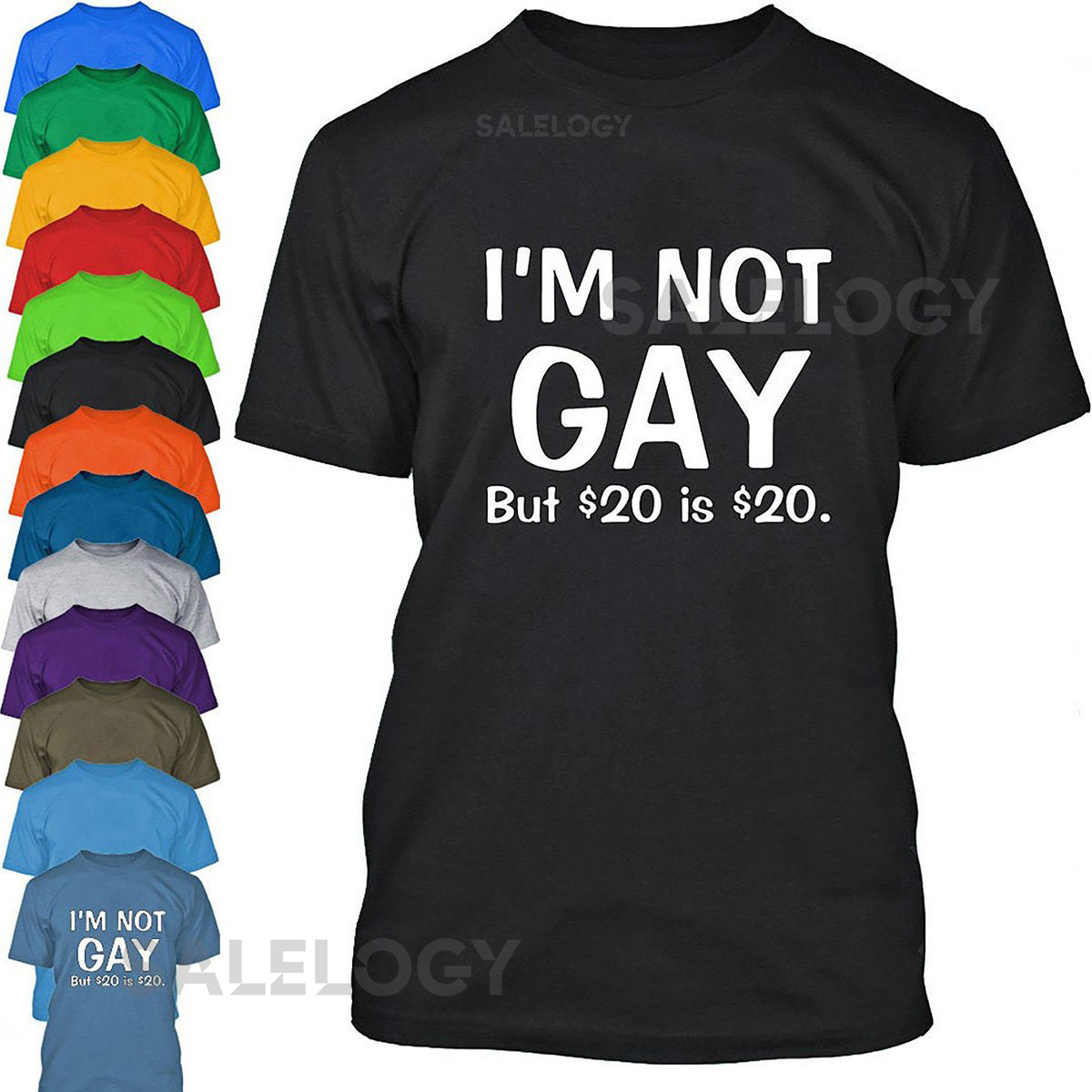 I Am Not Gay But 20 Dollar is 20 Dollar Short Sleeve T-shirt Men T-shirt Cotton T-shirt Funny T-shirt Soft Comfortable Birthday Gift_493