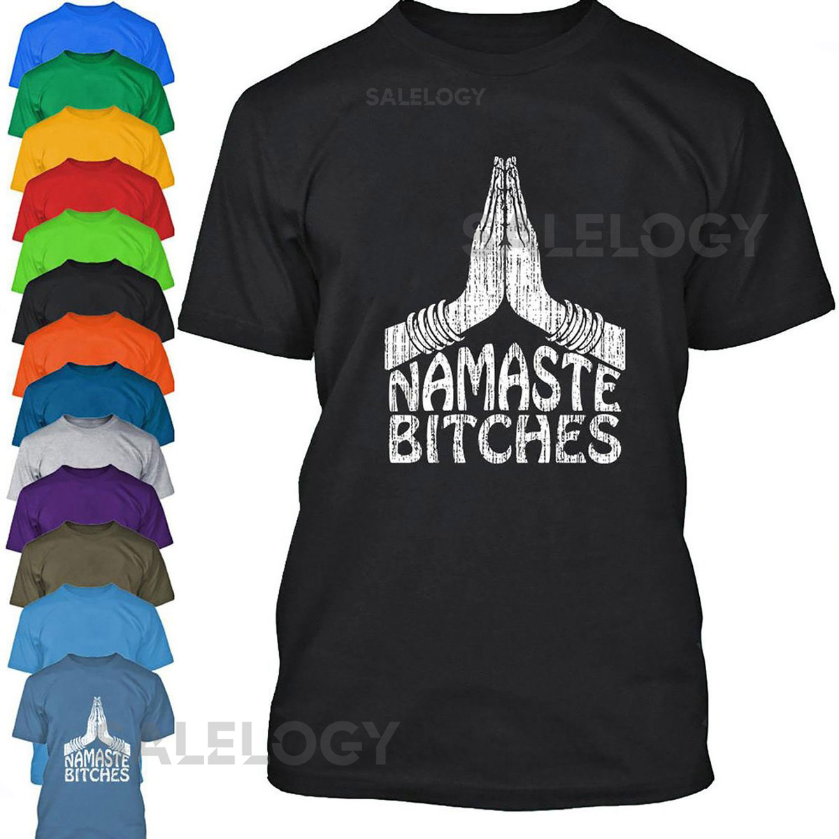 Funny Namaste Bitches TSHIRT Funny Tshirt Party Tee Yoga Journal Shirt_346