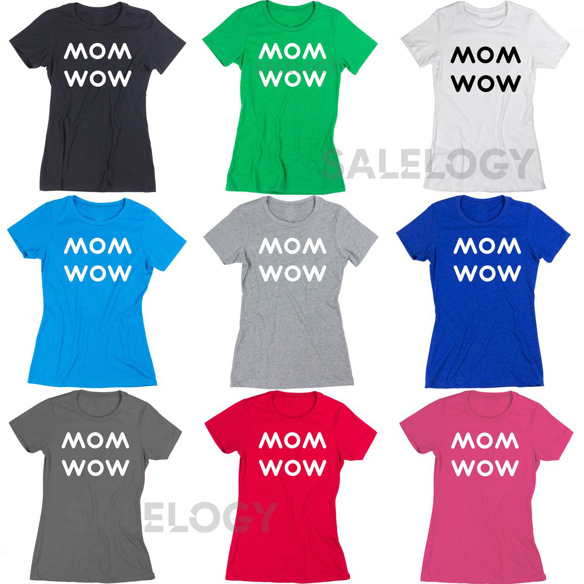 MOM WOW Tshirt Funny Special Short Sleeve Shirt Mothers Day T-Shirt The Best Gift_690
