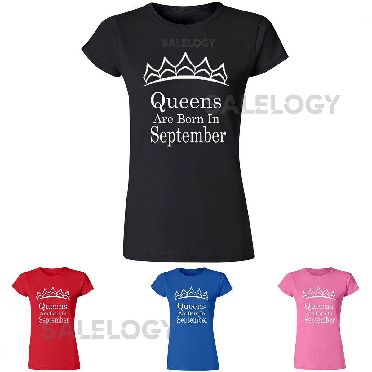 Tiara Queens Are Born In SEPTEMBER Short Sleeve TSHIRT Lady Tee Shirt Best Birthday Tshirt WHITE Logo Queen Tshirt_1137