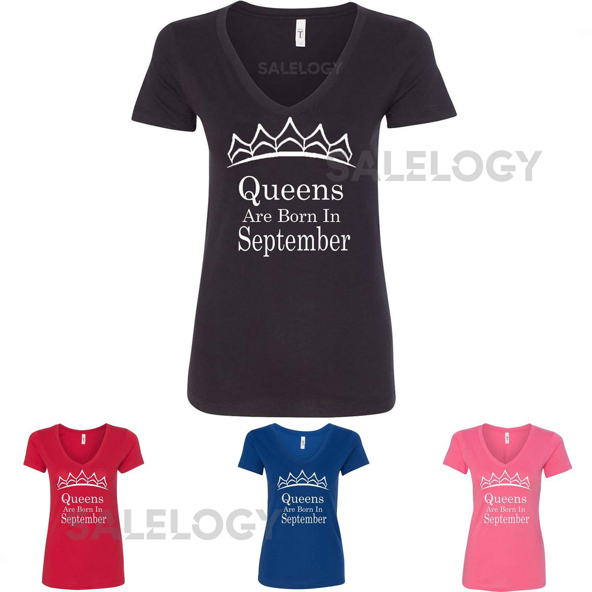 Tiara Queens Are Born In SEPTEMBER VNECK Short Sleeve Tshirt Lady Best Birthday Vneck Tee Shirt WHITE Logo Queen T-Shirt_1139