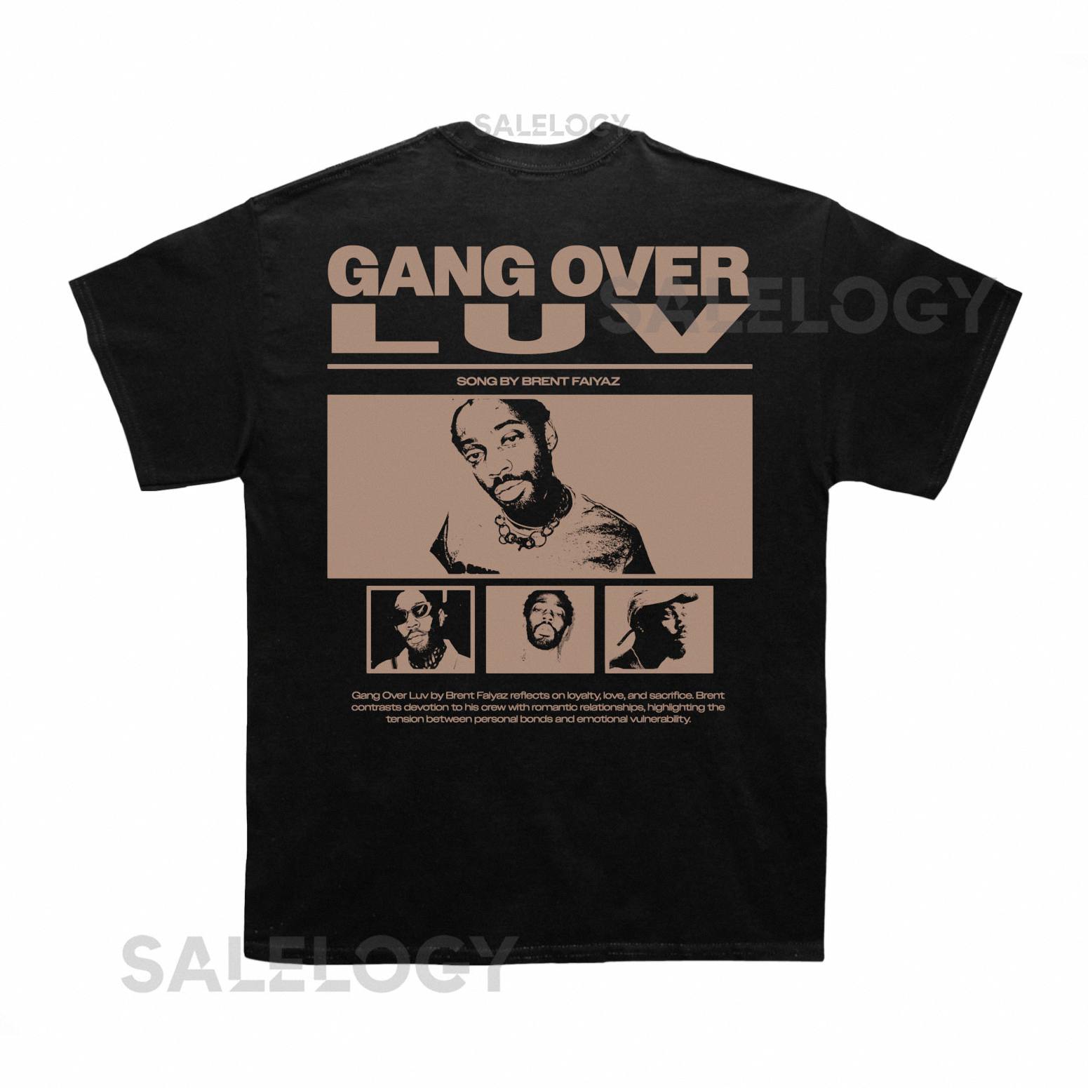 Brent Faiyaz Gang Over Luv Poster T shirt (With Backprint)