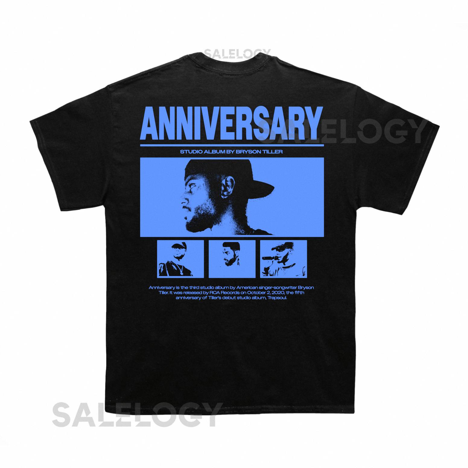 Bryson Tiller Anniversary Poster T shirt (With Backprint)