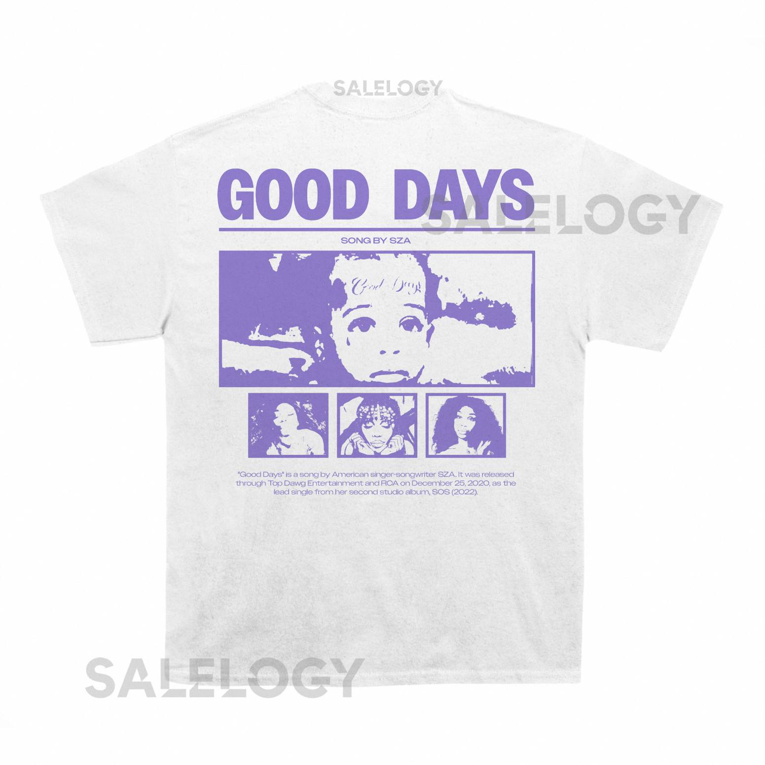 Sza Good Days Poster T shirt (With Backprint)