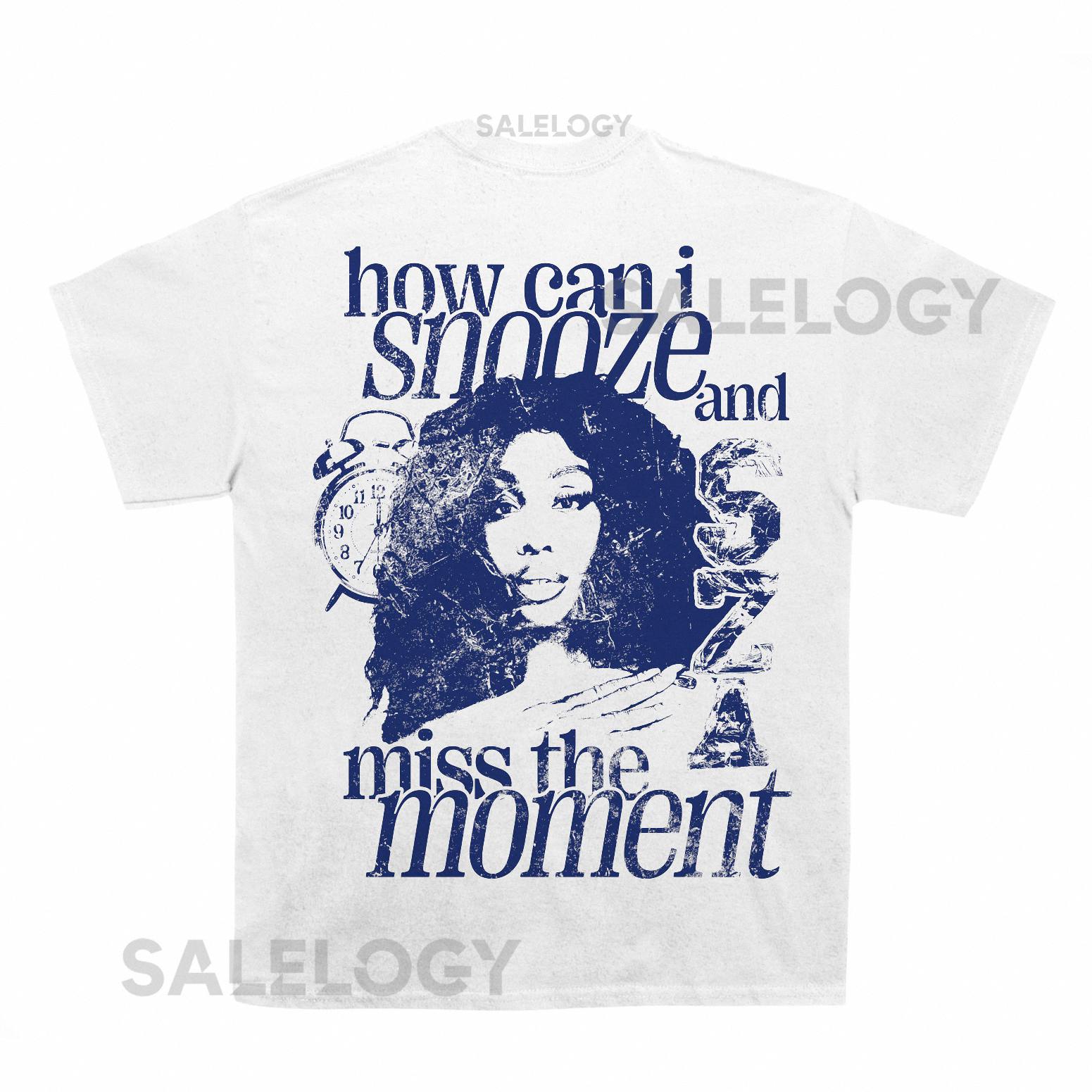 Sza Snooze T shirt (With Backprint)