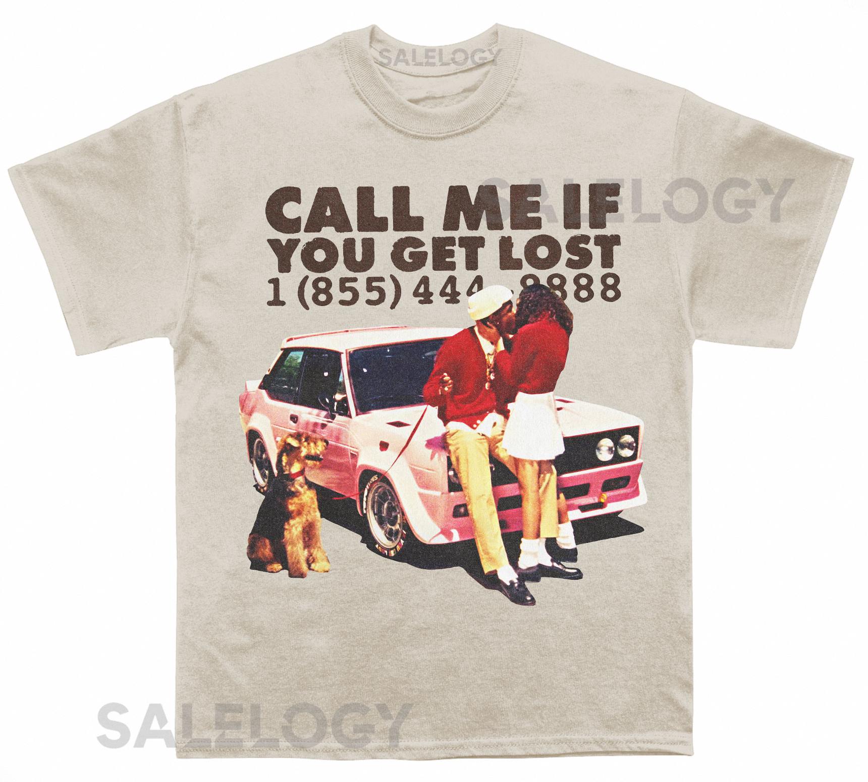 Tyler Call Me If You Get Lost T shirt