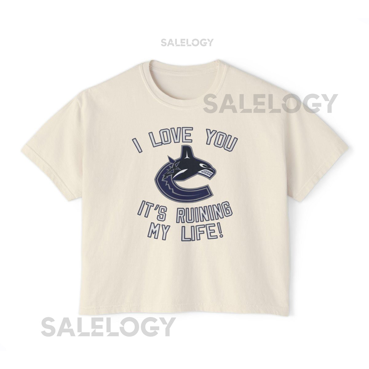 Vancouver Canucks Hockey - It's Ruining My Life - Taylor Crop Top - Unhinged - Unisex Boxy Oversized Shirt_500