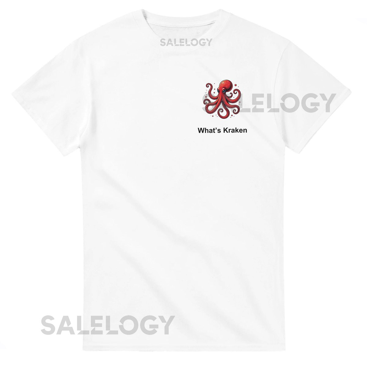 Whats Kraken T-Shirt Simple Design Complex Answer Perfect Casual Wear_673