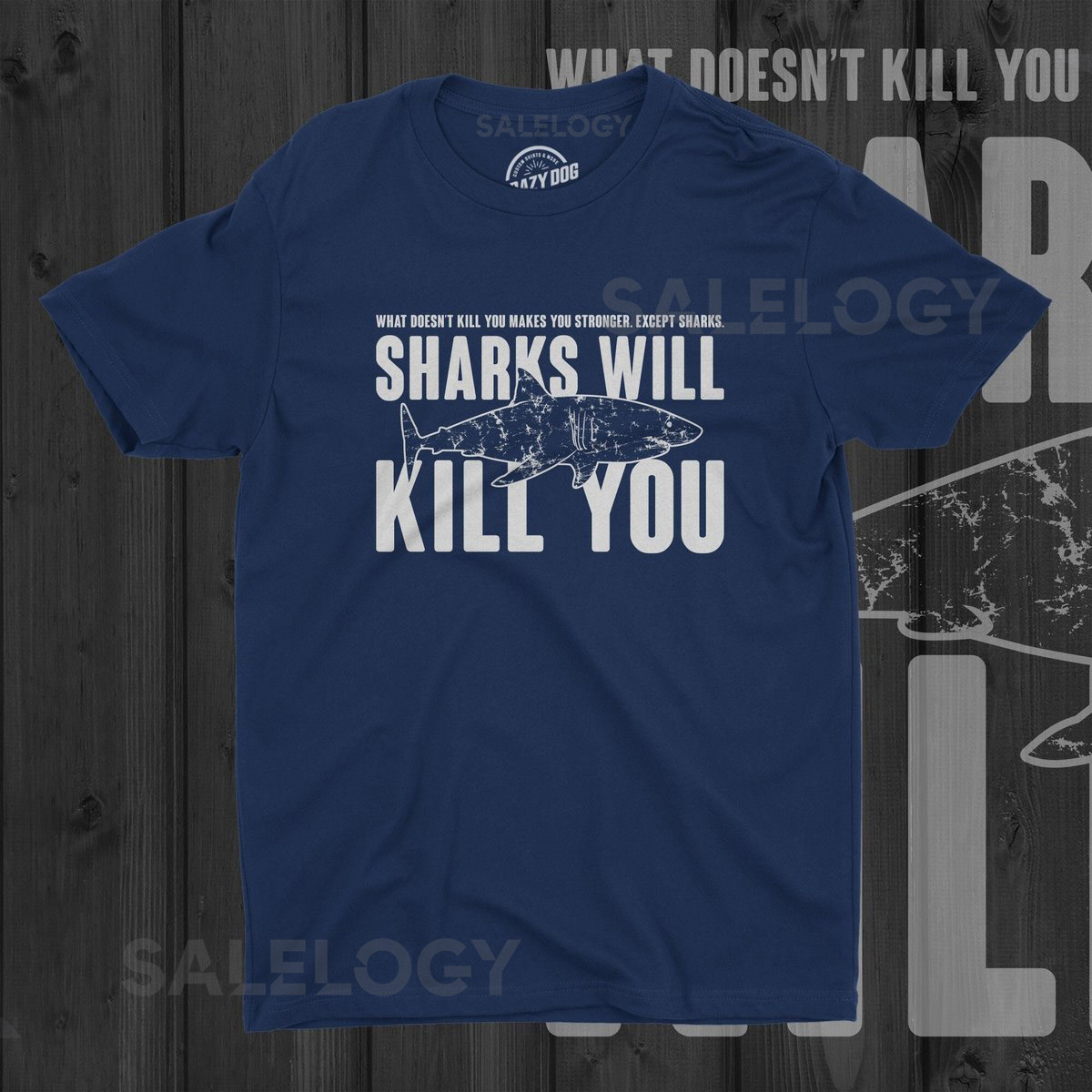 Mens Sharks T Shirt Beach Shirt Men Summer T Shirts Fish T Shirt Shirts With Sayings Sharks Will Kill You Funny Shirt_194