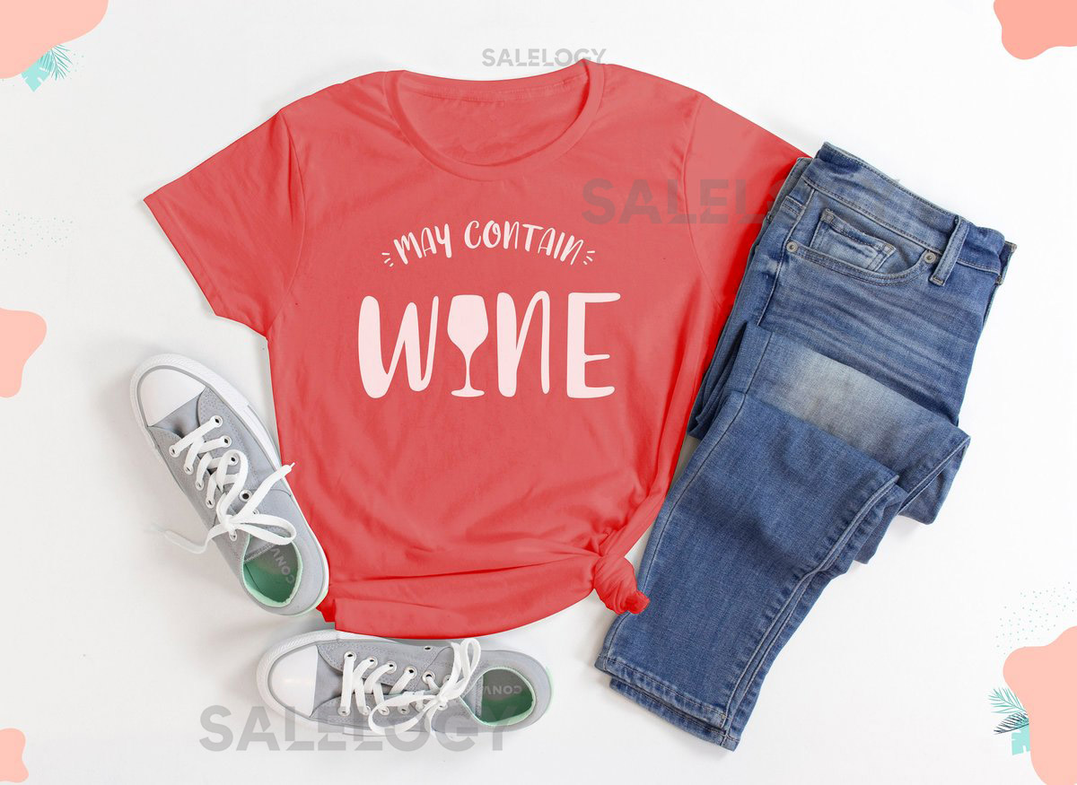 May Contain Wine Tshirt Women Wine Shirt Wine Tee Corks Are For Quitters Wine Shirts for Women Funny Wine_192