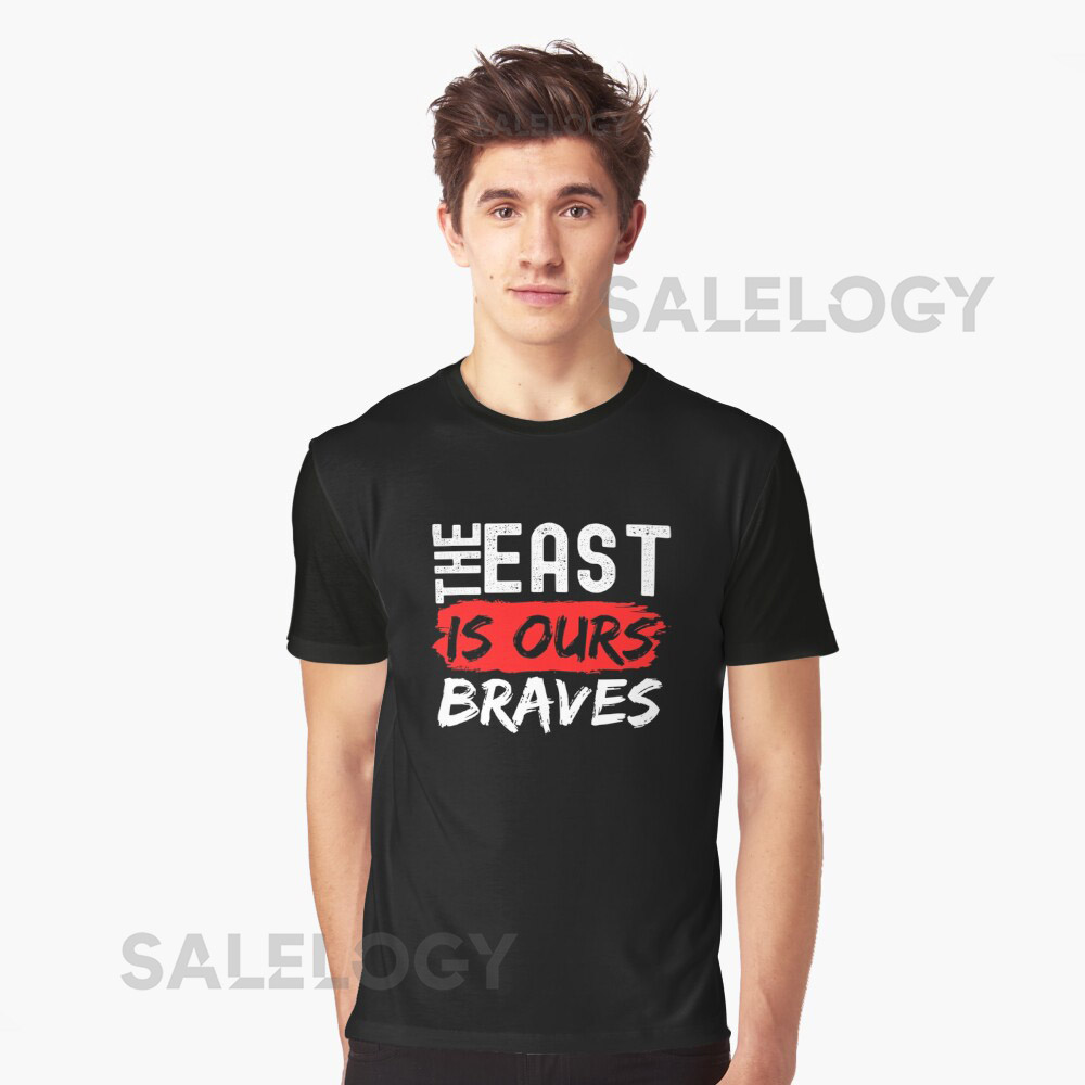 THE EAST IS OURS BRAVES Essential T-Shirt foryyt