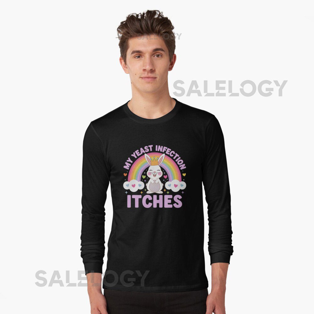 My Yeast Infection Itches Essential T-Shirt for S