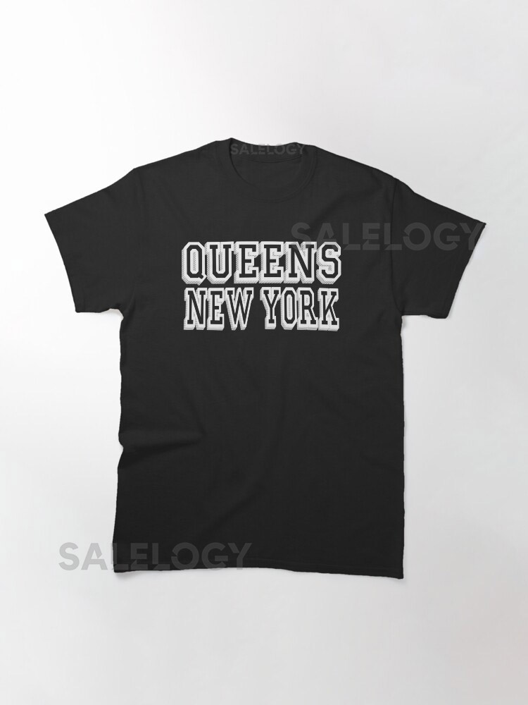 Queens New York Classic T-Shirt for Sale by yythk