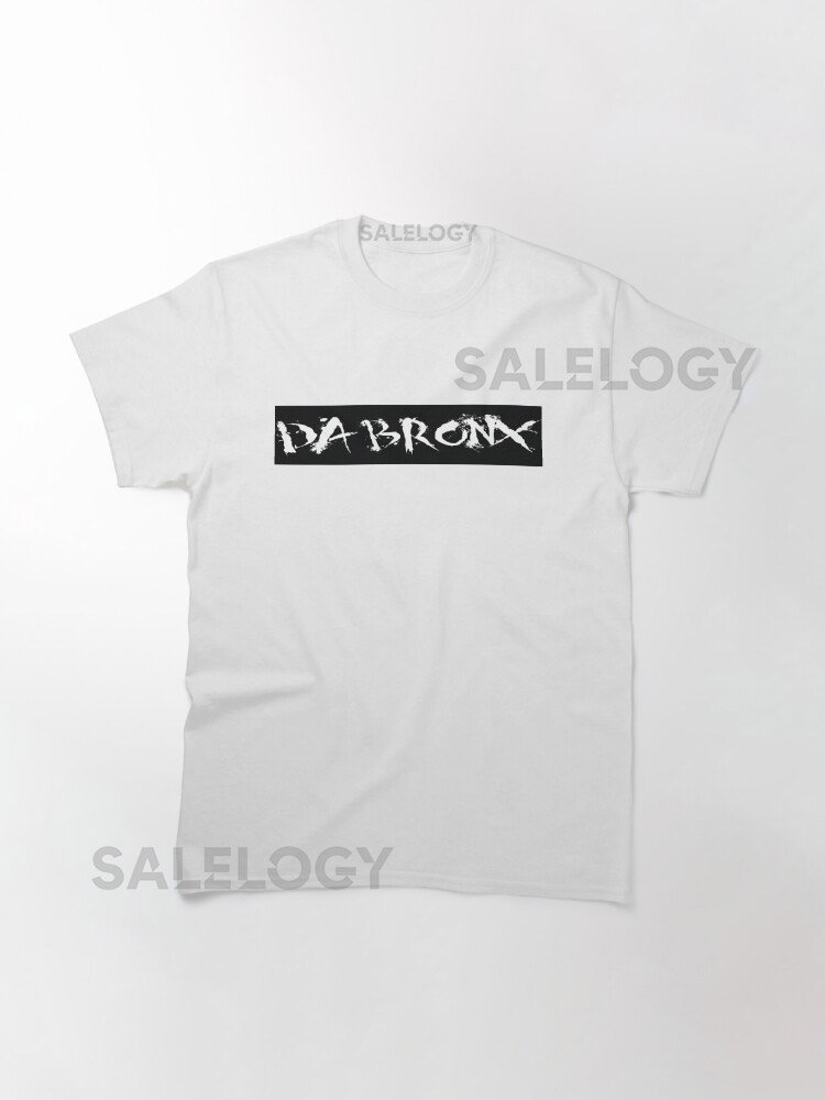 DA BRONX Classic T-Shirt for Sale by Cama-Chef-It