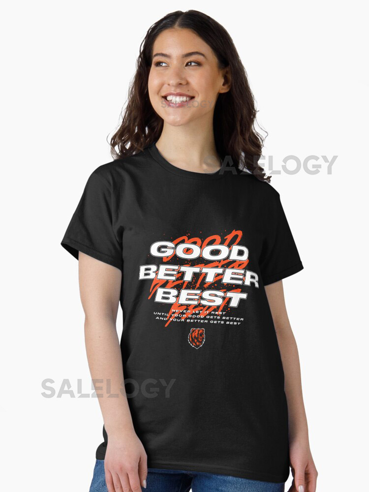 Good Better Best Funny Chicago Bears Sports Love