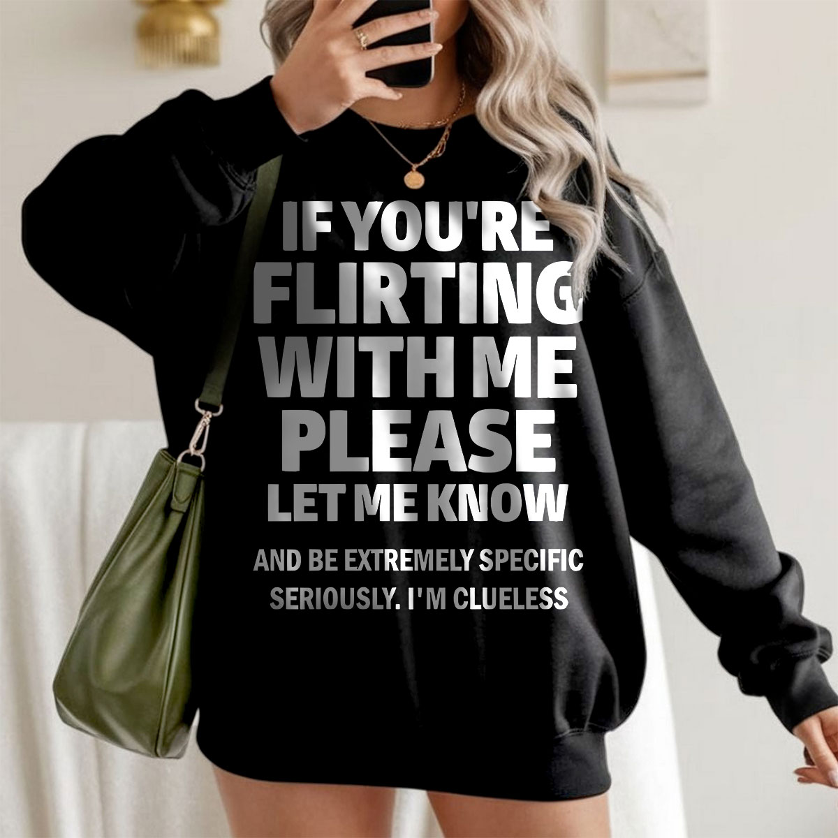 Funny Flirting Graphic Sweatshirt, If You’re Flirting With Me Quote Pullover, Sarcastic Humor Tee, Unisex Casual Outfit, T-Shirt, Hoodie & Sweatshirt