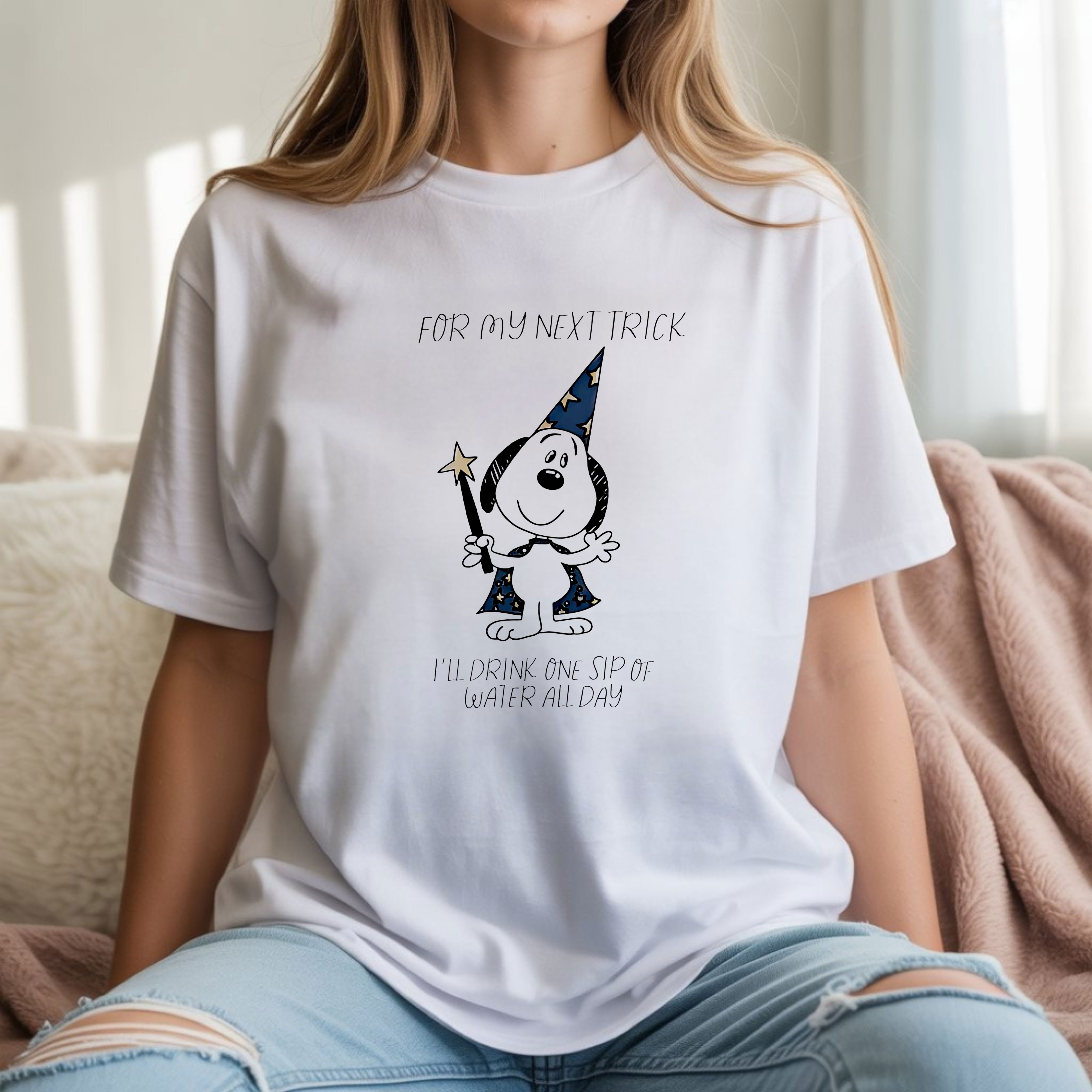 Snoopy For My Next Trick I’ll Drink One Sip of Water All Day Funny Wizard Magic Humor Cartoon T-Shirt, Hoodie & Sweatshirt