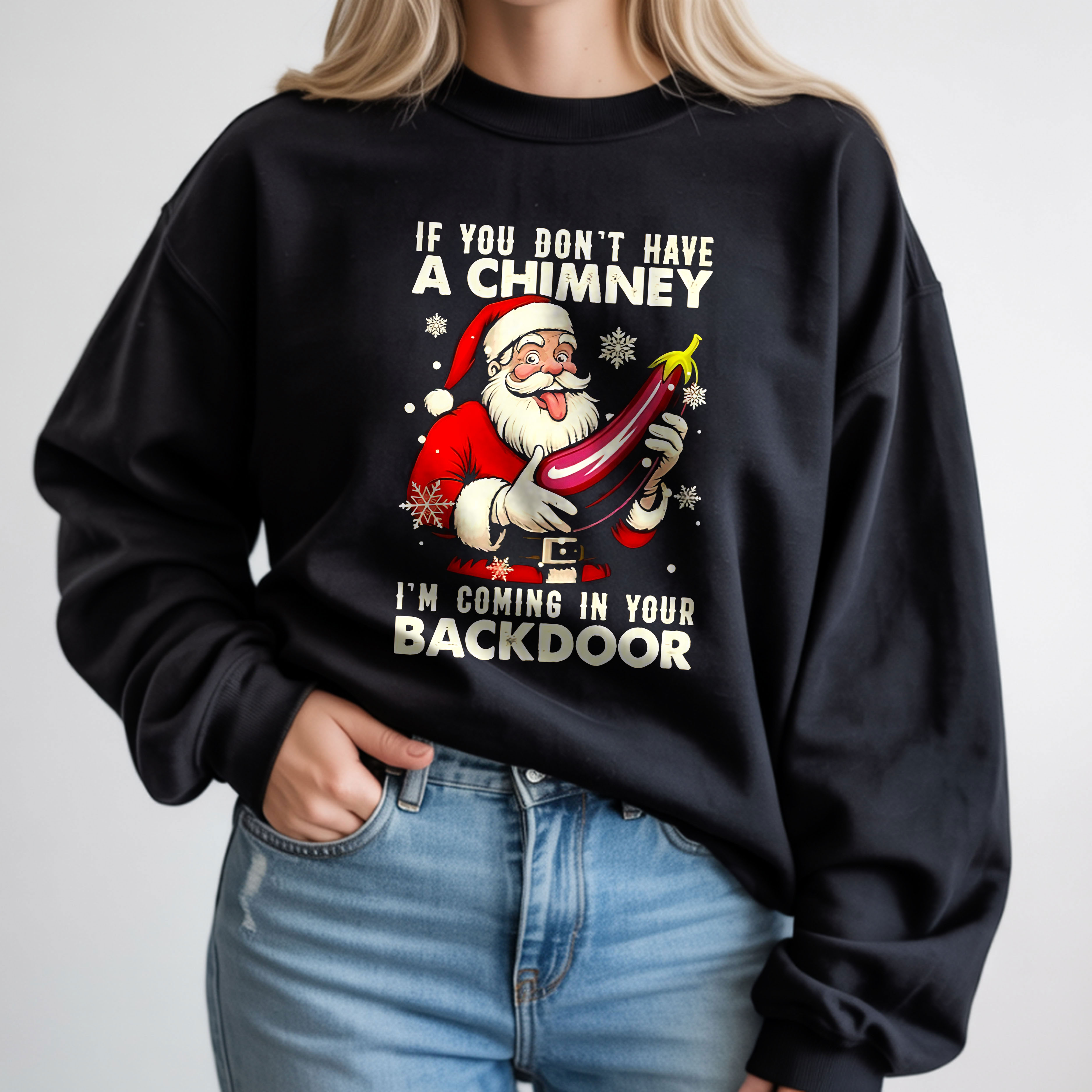 No Chimney Backdoor Entry Santa Design Christmas Naughty Humor Classic T-Shirt, Hoodie & Sweatshirt