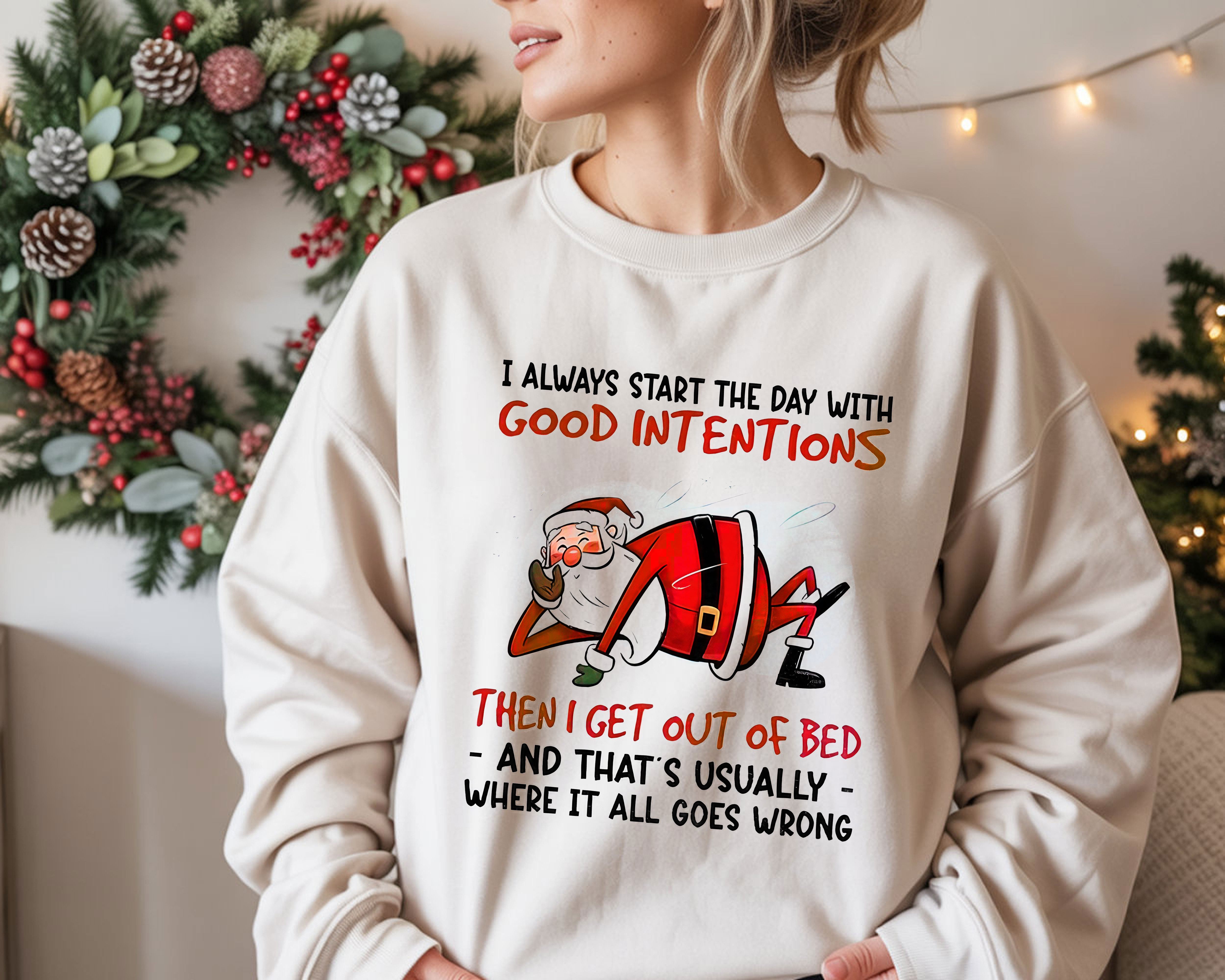 Good Intentions Santa Fall Design Christmas Humor Retro T-Shirt, Hoodie & Sweatshirt