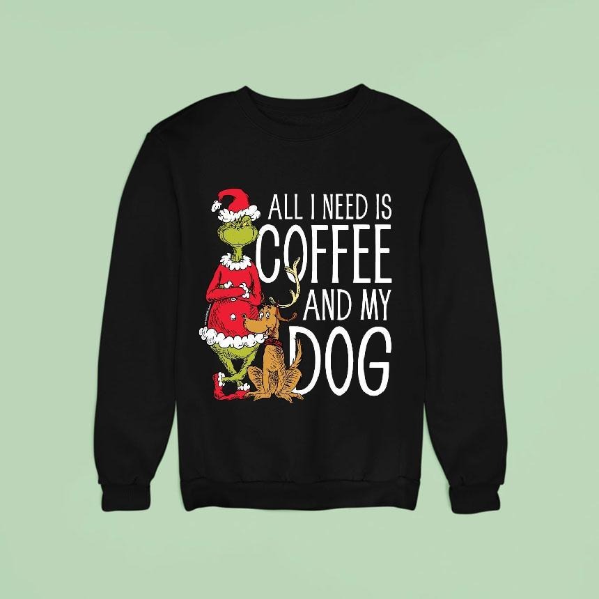Grinch Coffee And Dog Christmas T-Shirt – Funny Holiday Pet Lover Gift Tee
