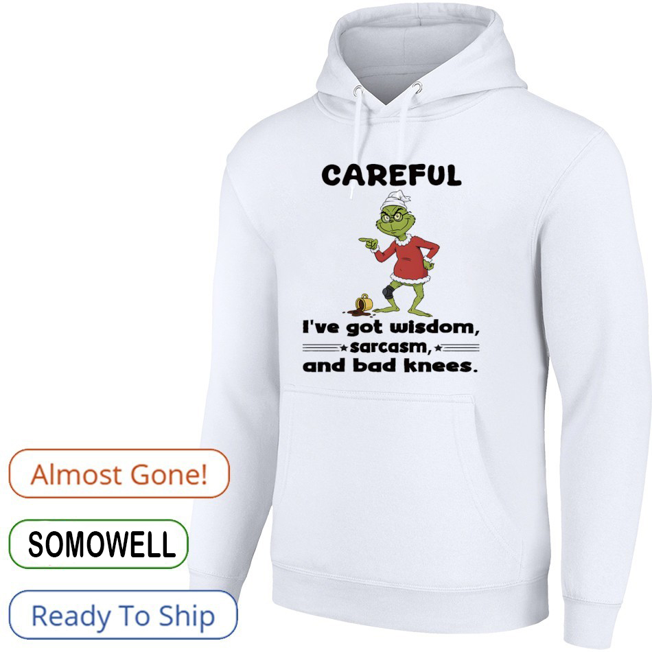 Grinch Careful Funny Quote T-Shirt – Sarcastic Christmas Vintage Bootleg Meme T-Shirt