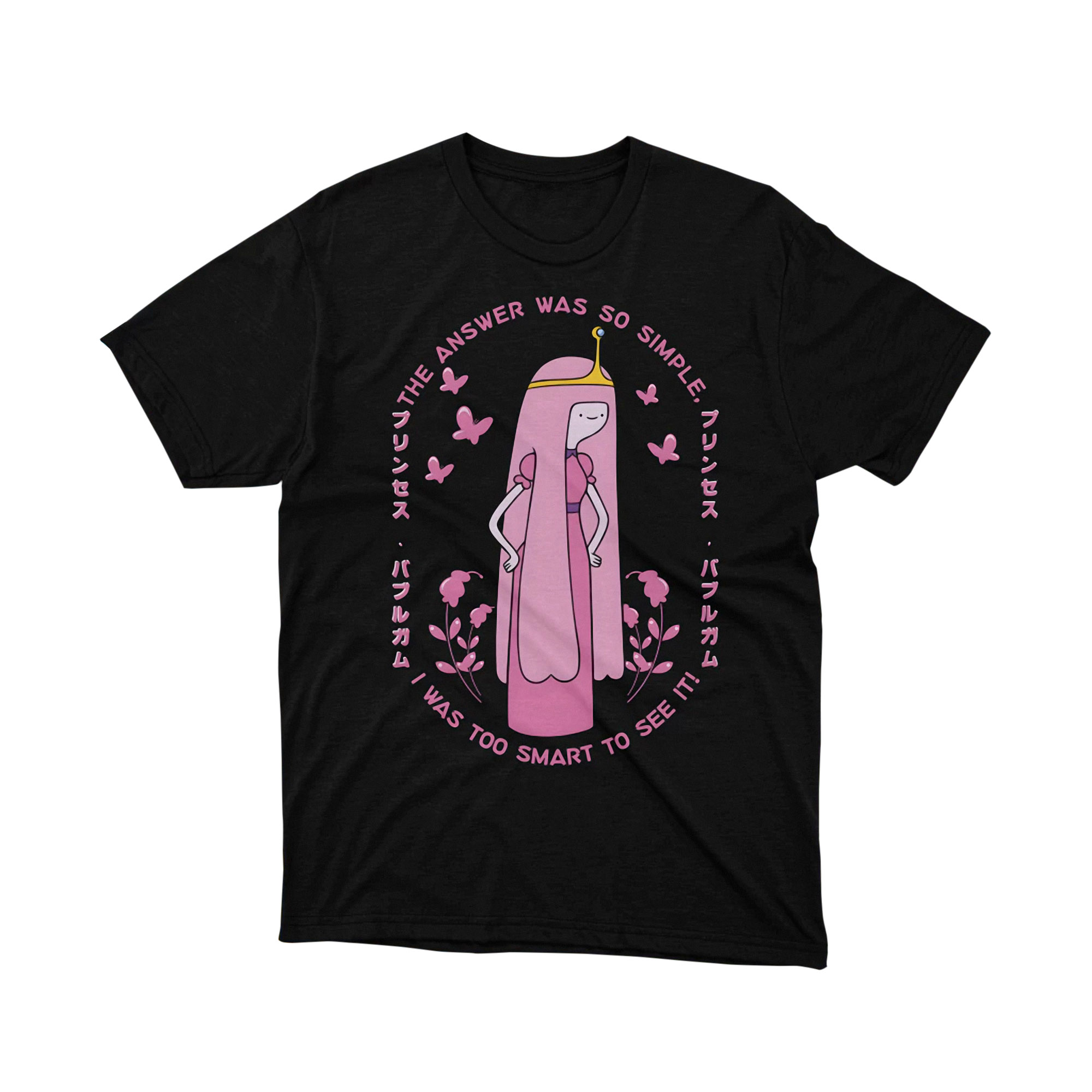 Adventure Time Princess Bubblegum Too Smart Quote T Shirt