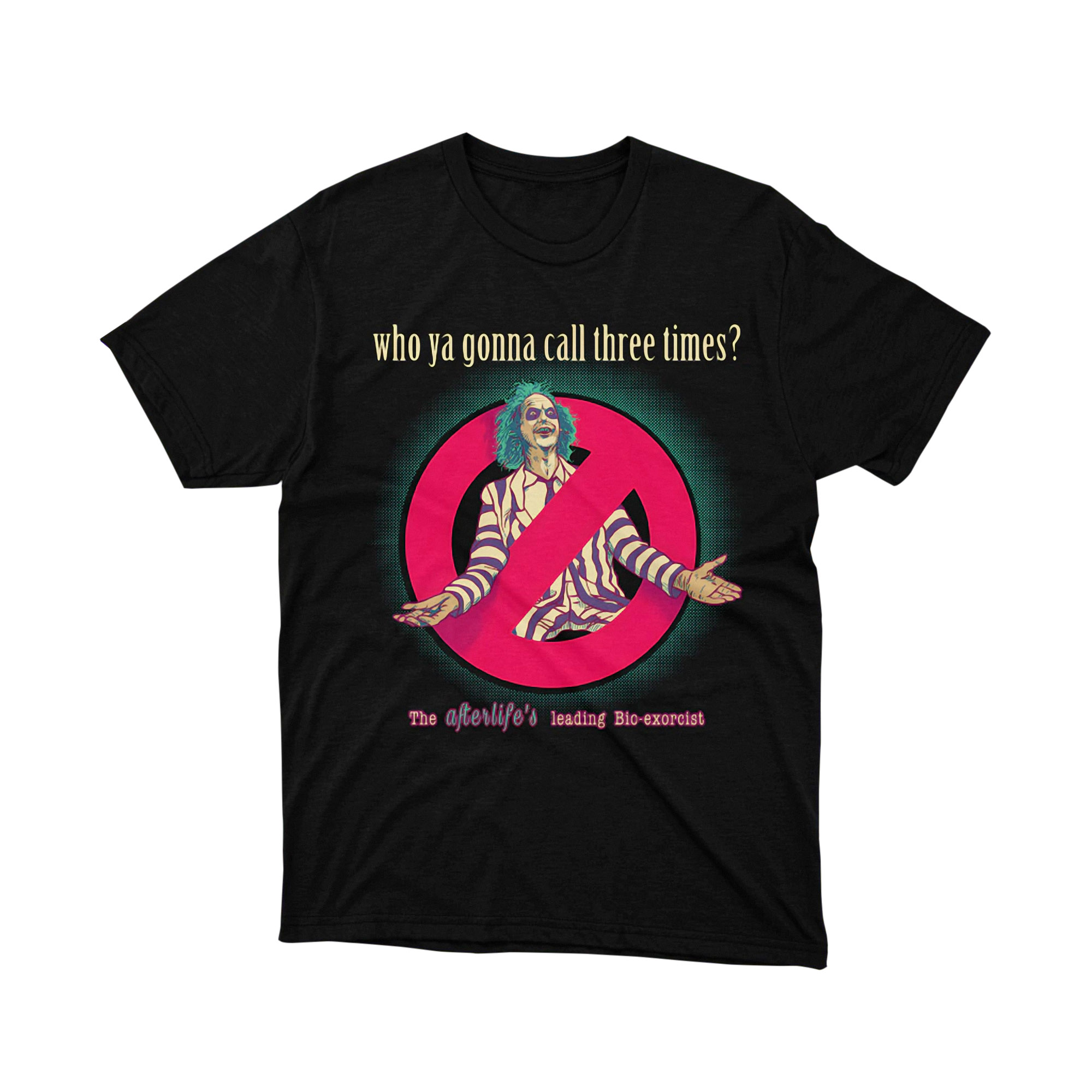 Beetlejuice Who Ya Gonna Call Three Times Tee Shirt