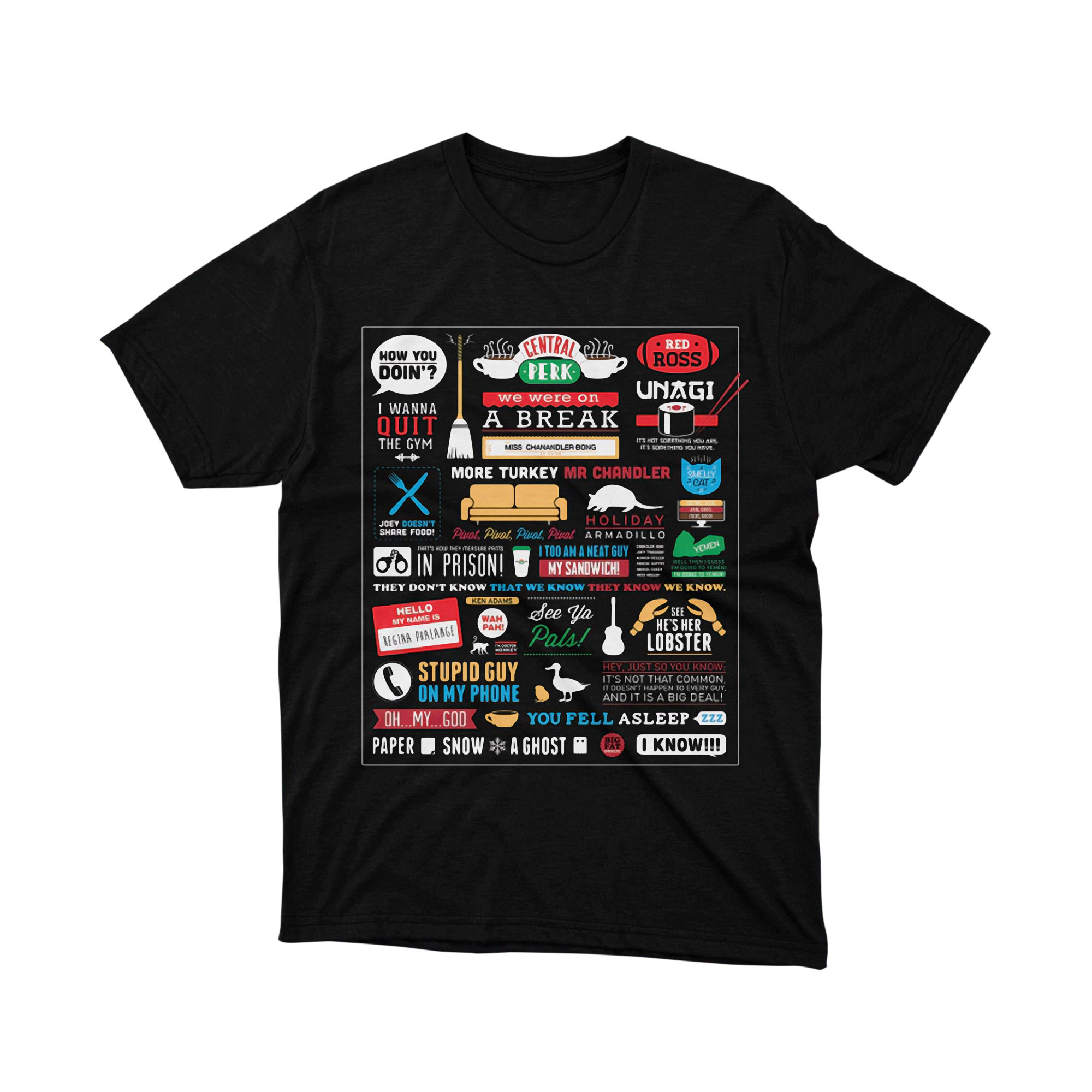 Friends TV Show Iconic Quotes Central Perk Tee Shirt