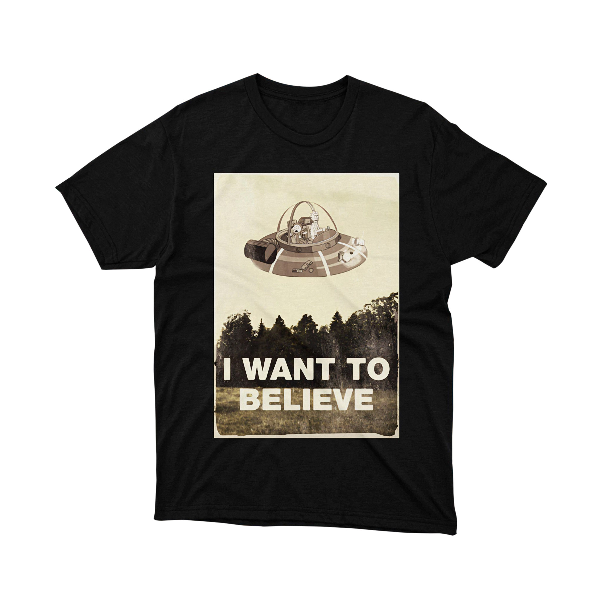I Want to Believe UFO Rick and Morty Parody T Shirt Funny Alien Spaceship Unisex