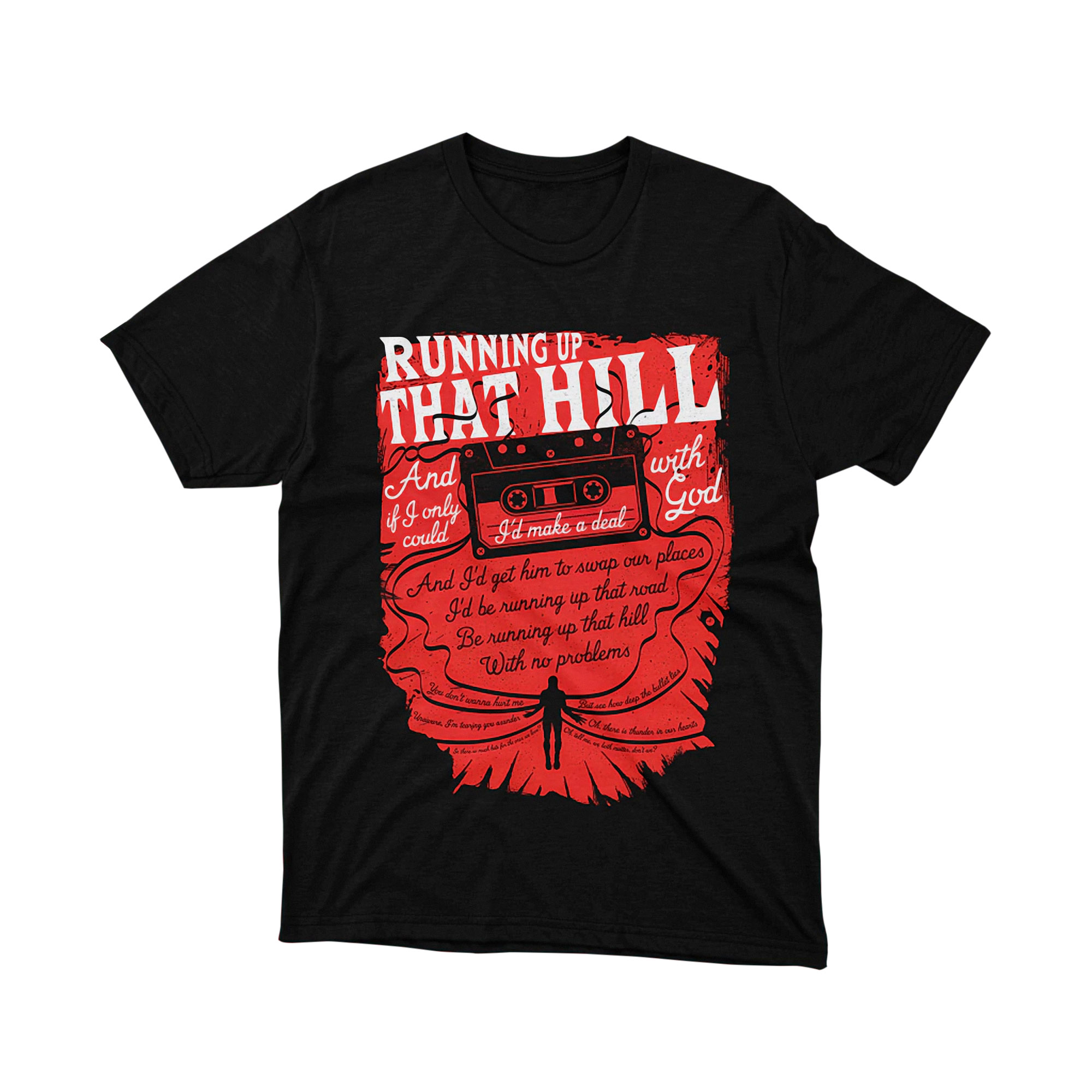 Running Up That Hill Cassette Lyrics Stranger Things Parody T Shirt Tape Red Unisex