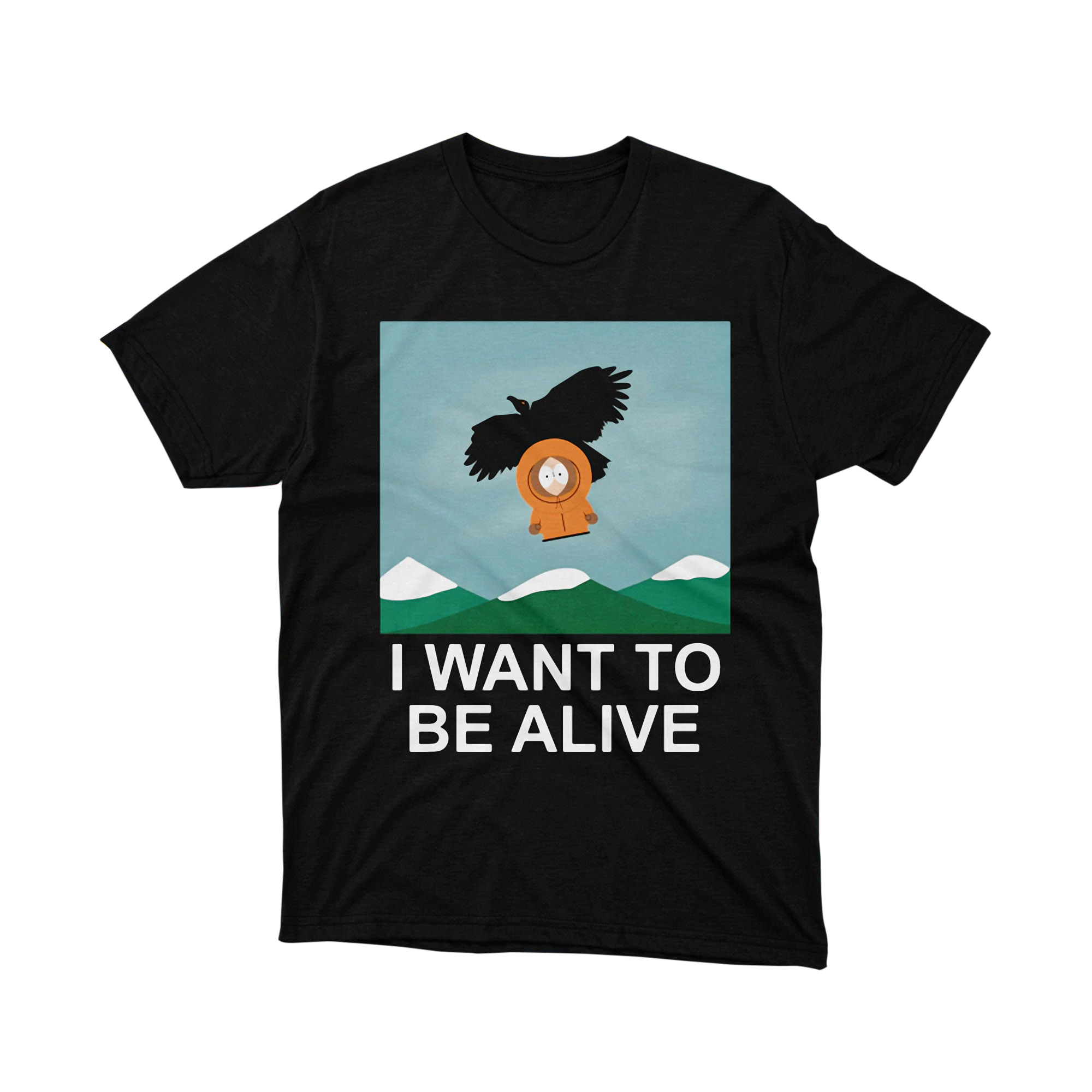South Park Kenny McCormick I Want To Be Alive T Shirt