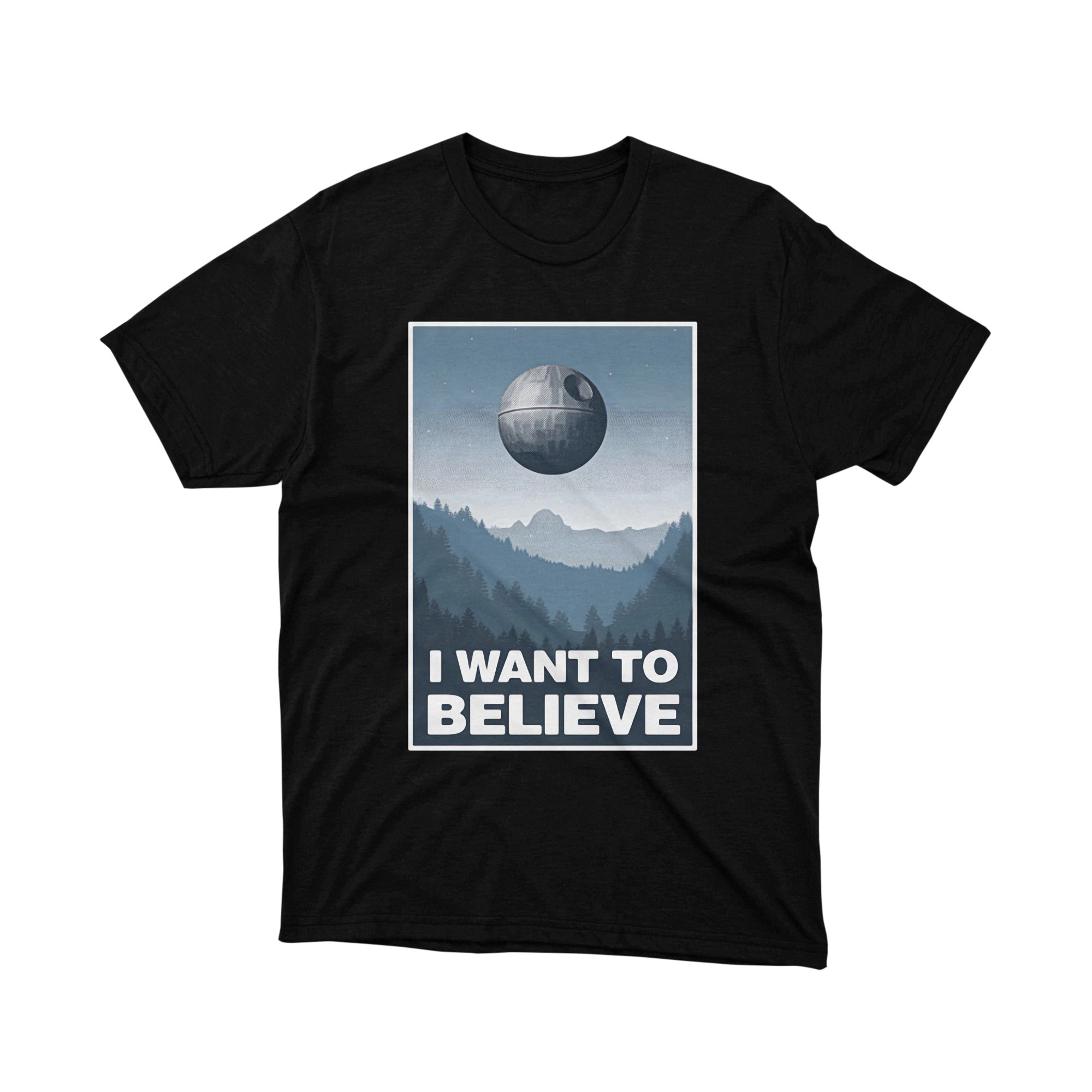 Star Wars Death Star I Want To Believe X Files Parody T Shirt