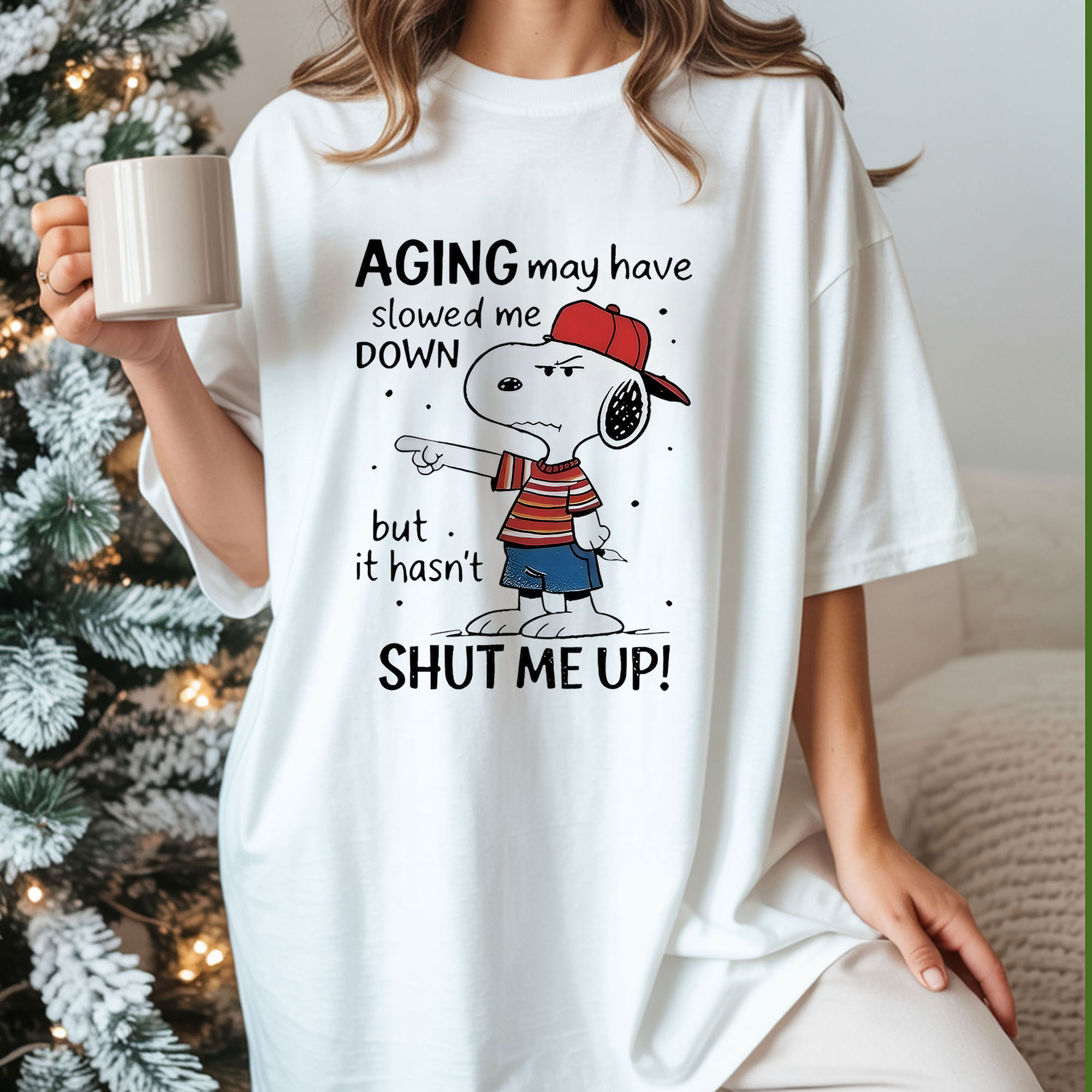 Snoopy Aging May Have Slowed Me Down But It Hasn’t Shut Me Up Funny Old Age Humor Vintage Bootleg Quote Apparel – T-Shirt, Hoodie & Sweatshirt