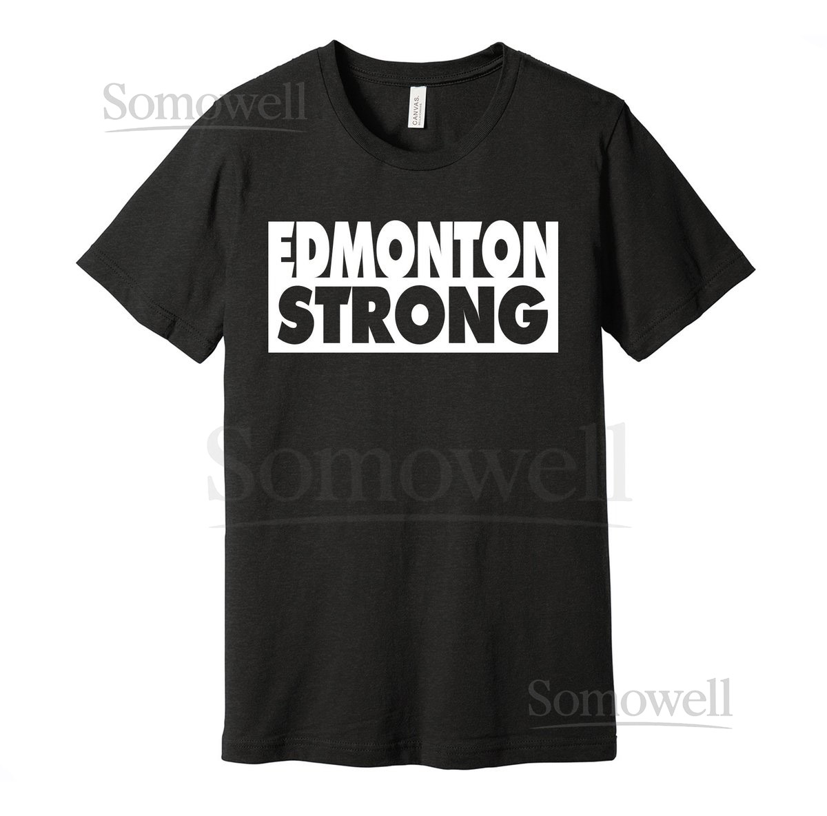Edmonton Strong - Represent Your City Shirt for Locals Residents Fans S M L XL XXL 3XL Black Pink White Grey Color Choices Alberta Canada_148