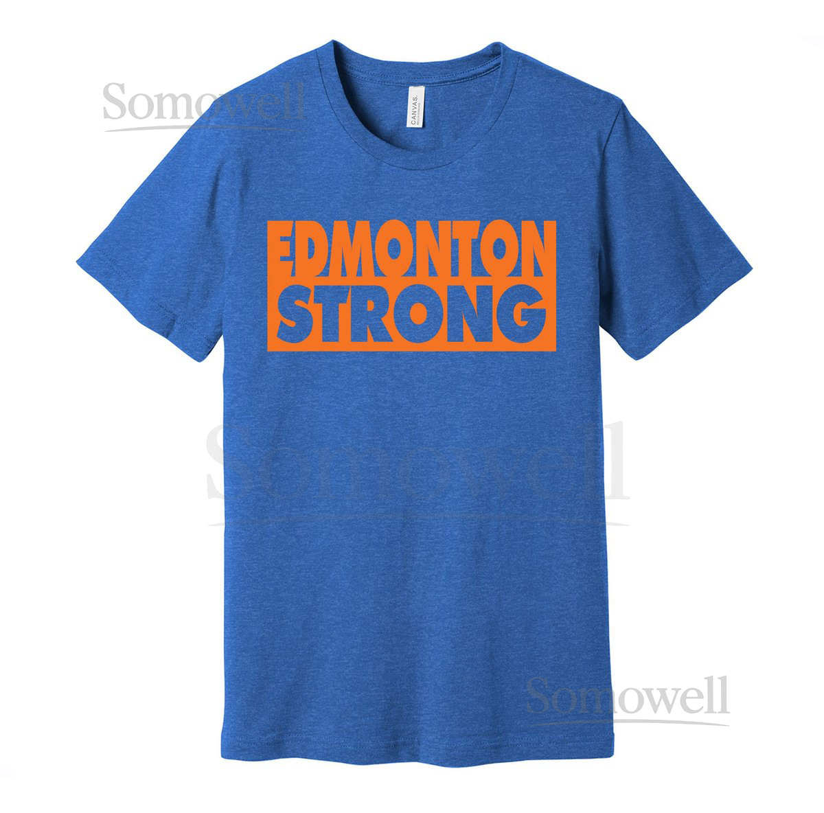 Edmonton Strong - Represent Your City Shirt for Locals Residents Fans S M L XL XXL 3XL Blue Orange Black White Grey Color Choices Canada_149