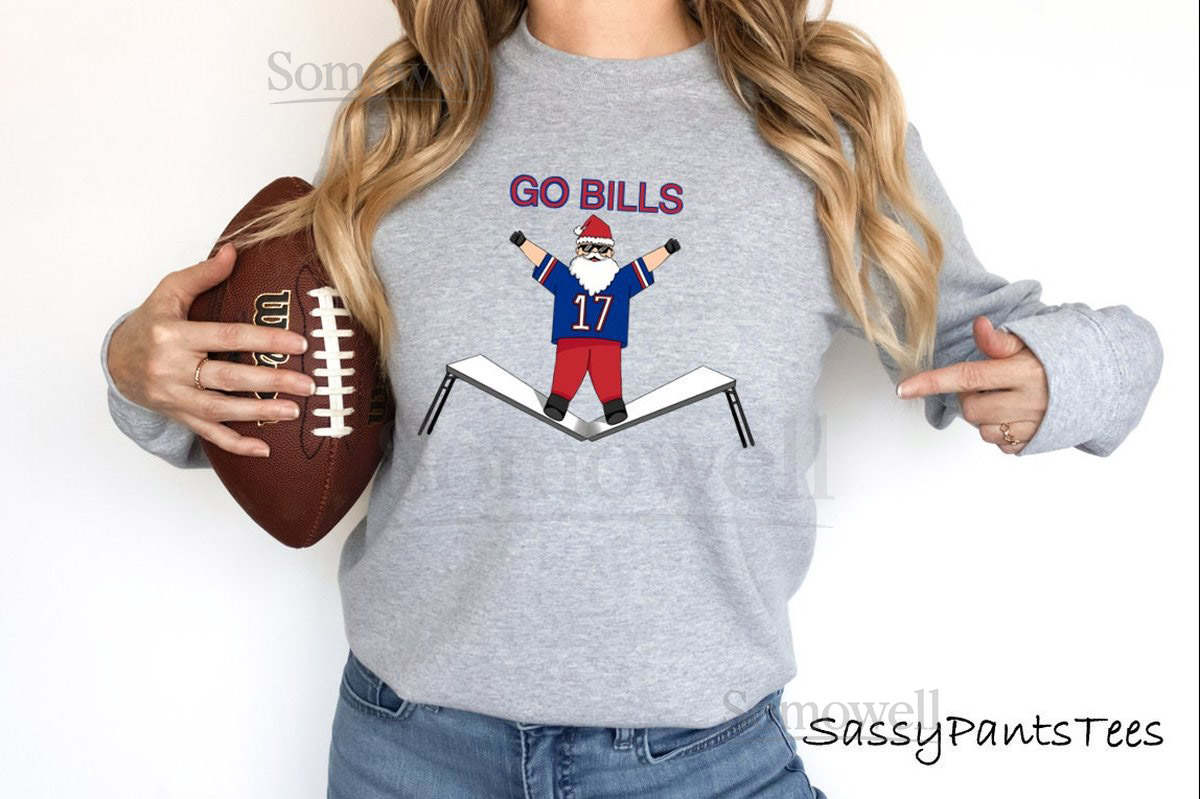 Santa is in the Mafia This is Our Year Bill-ieve IT Lets Go Buffalo Bills Christmas Sweatshirt Sassy Pants Tees dtg_855