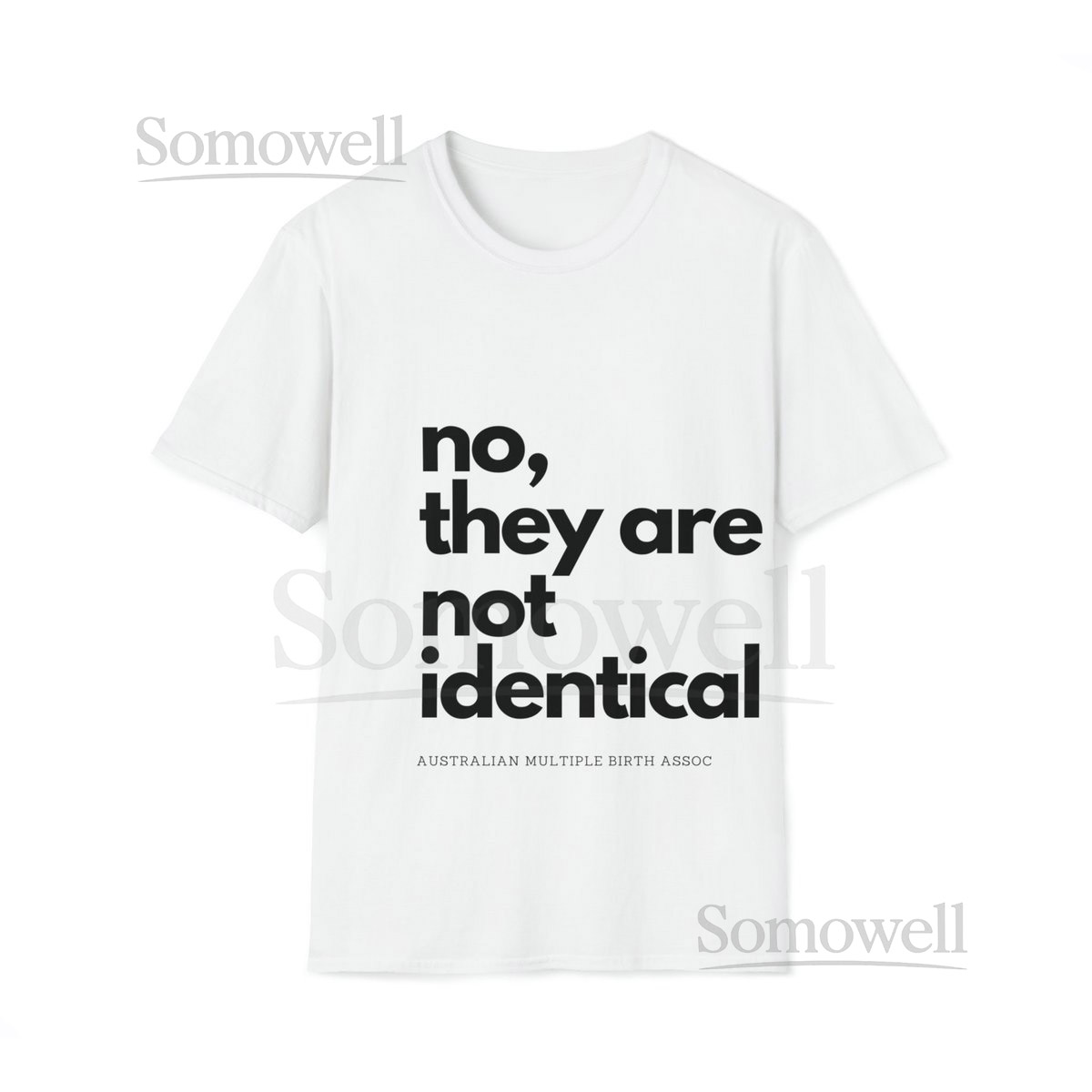 Twins Triplets or Higher Order Multiples Parent Unisex Softstyle T-Shirt quotnot identicalquot_837