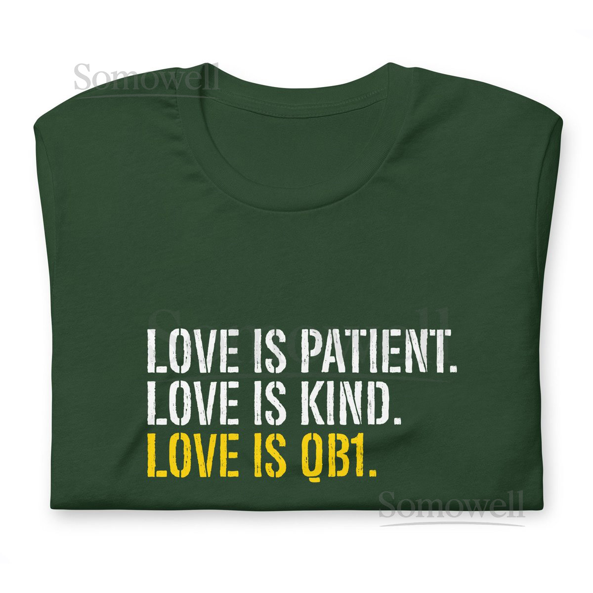 Love is QB1 Unisex t-shirt Love is Patient Love Is Kind Jordan Love Green Bay Packers Go Pack Go_584