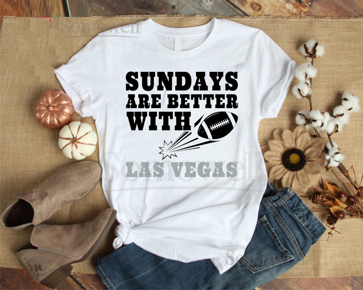 Las Vegas Raiders Shirt Sundays Are Better with Football Shirt Las Vegas Apparel Game Day Shirt Soft Cotton Shirt Quote Shirt_488