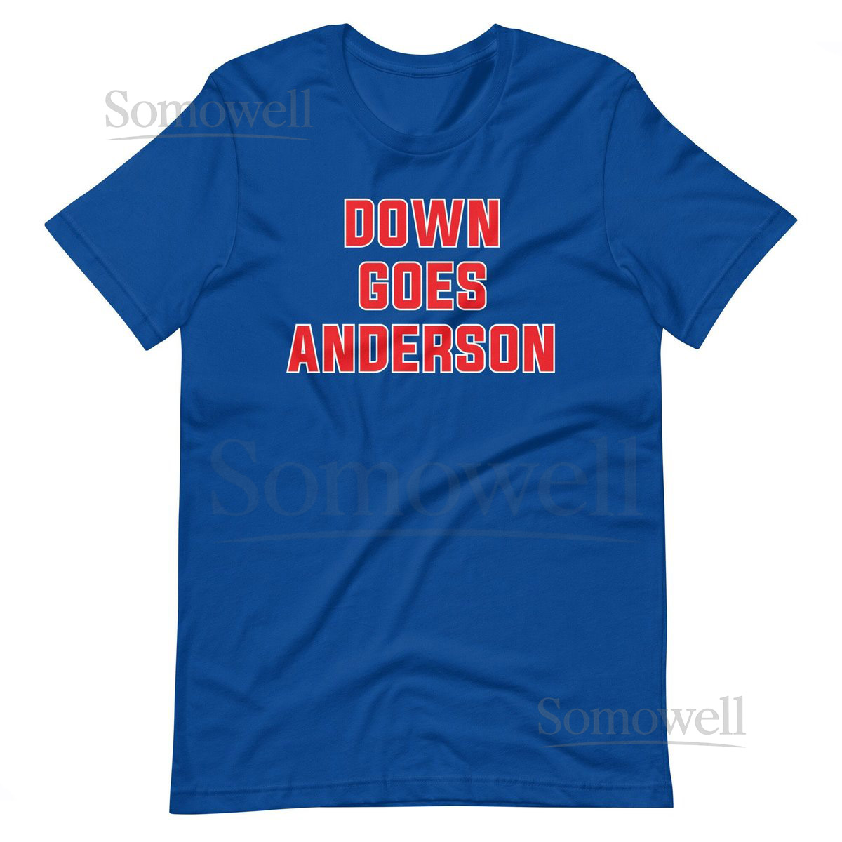 Down Goes Anderson Tee - Funny Guardians Baseball T-Shirt_419