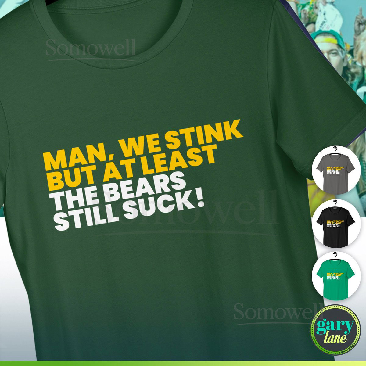 Bears Still Suck Shirt Green Bay Packers Fan Gift Rodgers Present Wisconsin Sports Fan Frozen Tundra Tailgating Football Lambeau Field_34