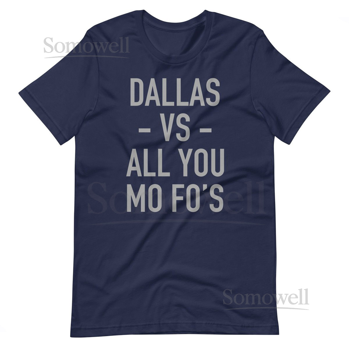 Dallas Football Shirt quotDallas vs All You Mo-Fosquot - Sunday Game Day Tee_236