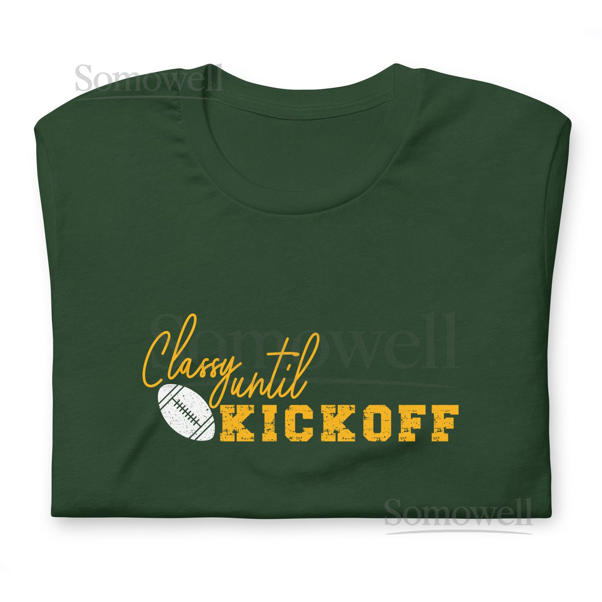 Classy Until Kick Off Green and Gold Unisex t-shirt Bella Canvas Green Bay Wisconsin Lambeau Field Packers Go Pack Go Boutique Football_47