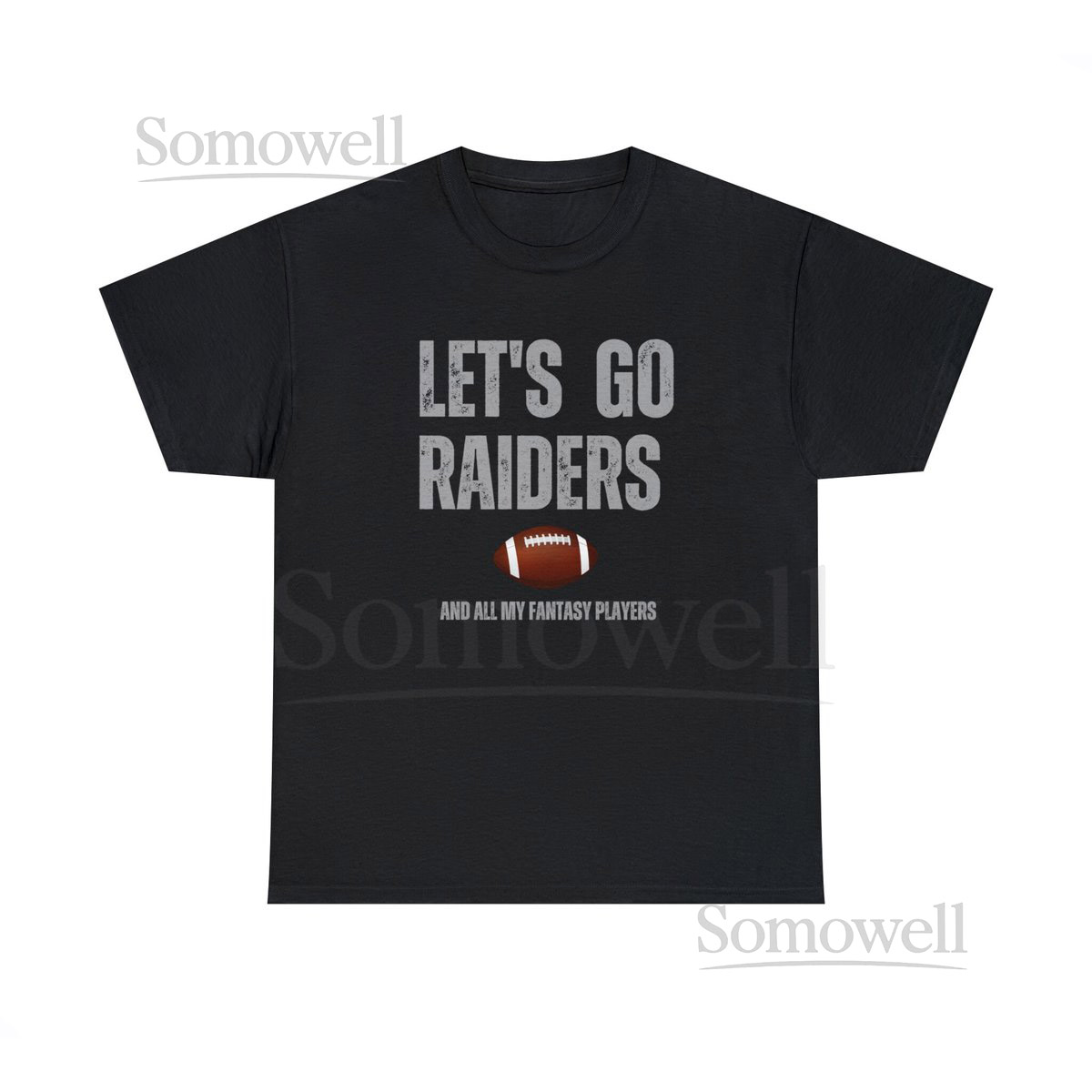 Let's Go Raiders and all my Fantasy Player Unisex Heavy Cotton Tee_508